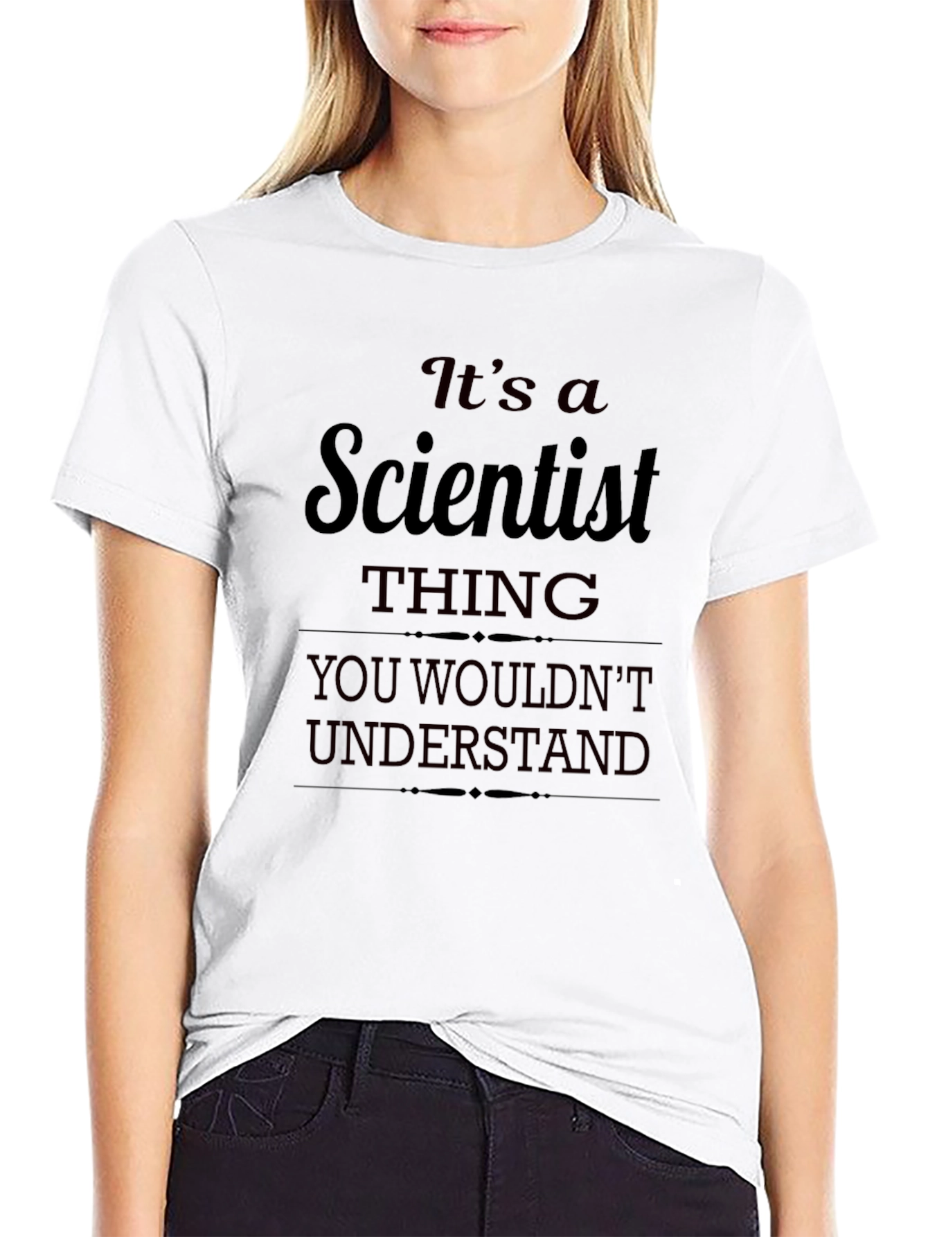 Its a Scientist Thing T-Shirt