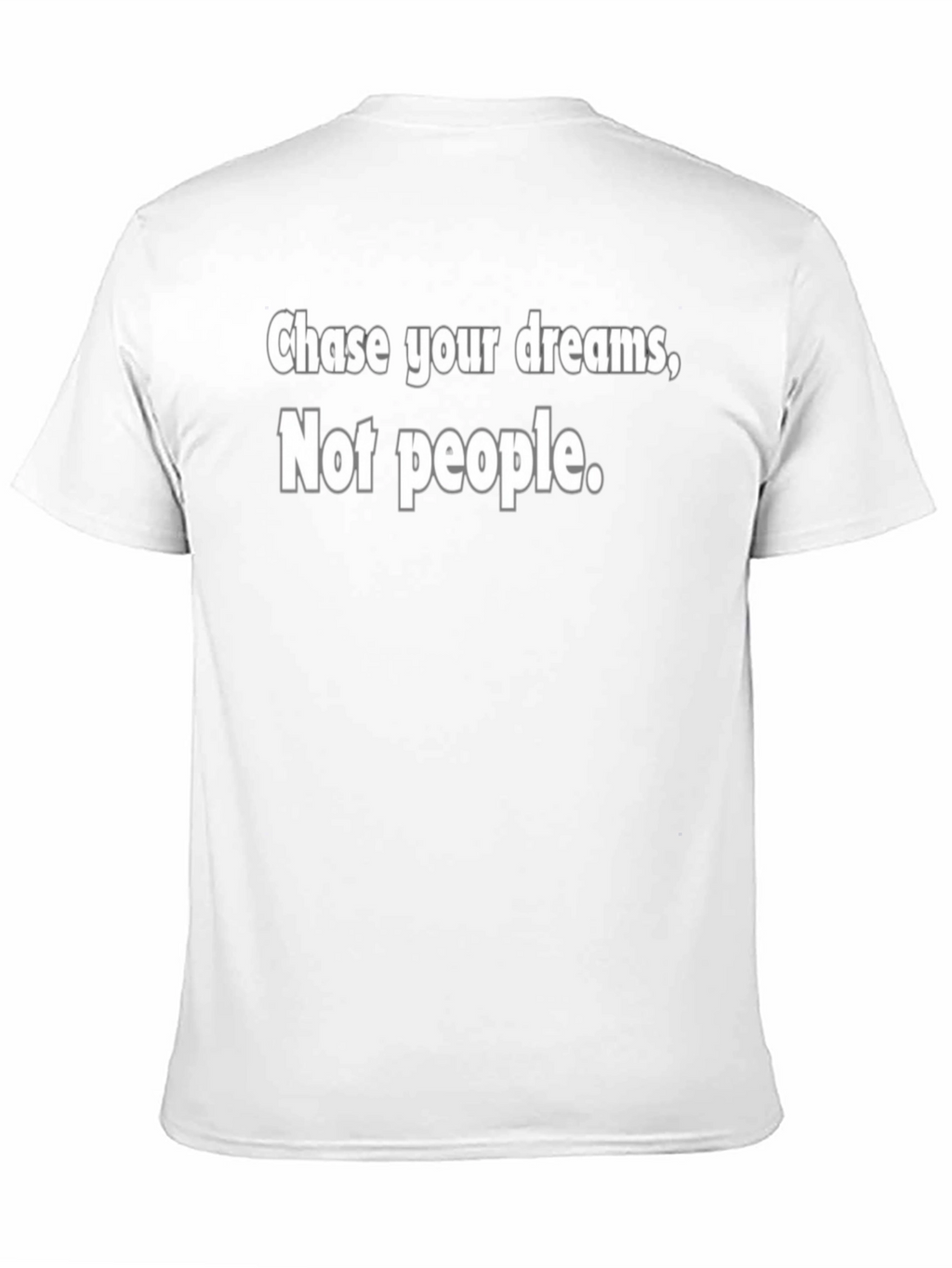 Chase Your Dreams Graphic T-Shirt