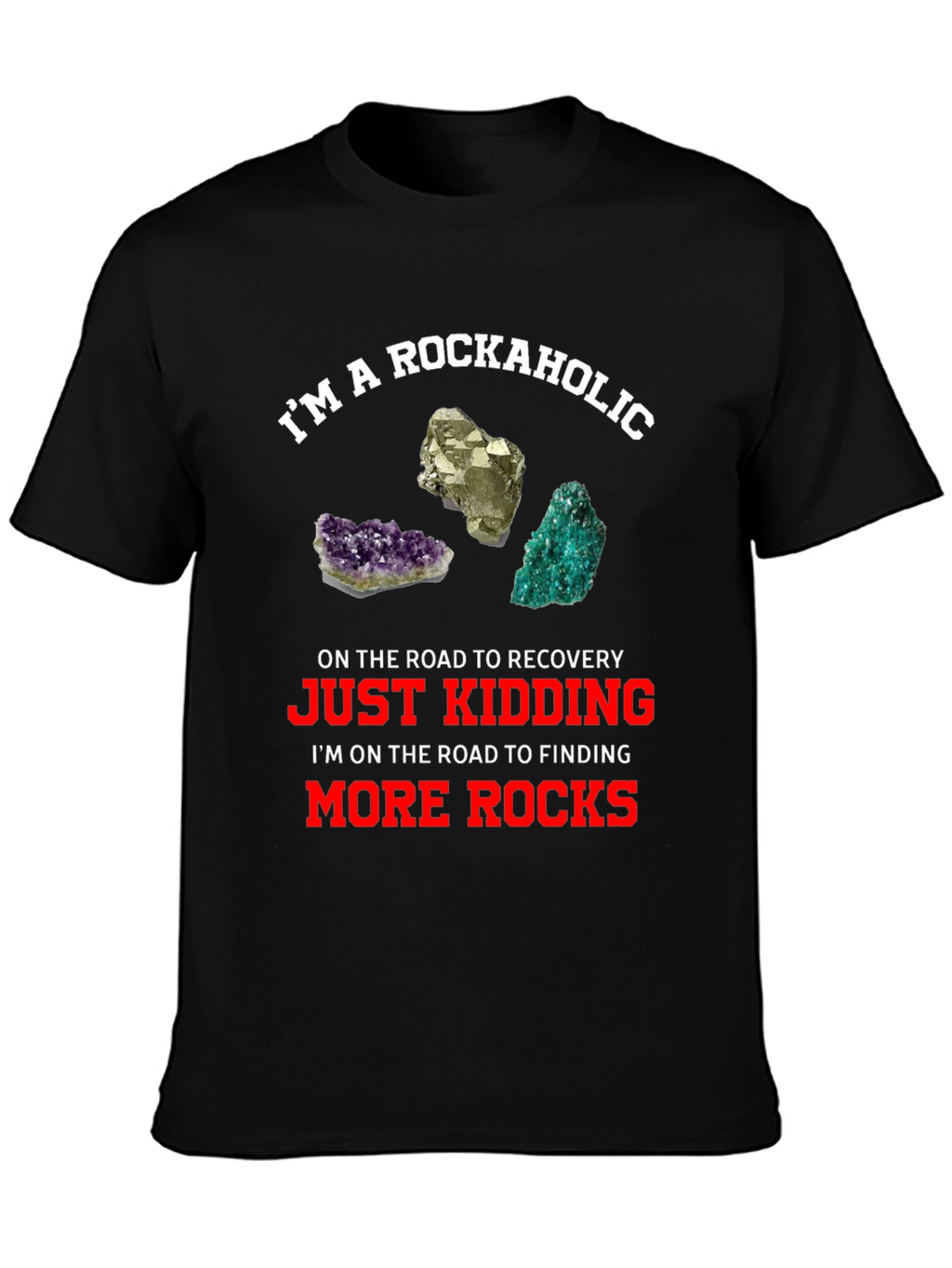 Rockaholic Graphic T-Shirt - Mineral Lover Tee