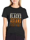 Stop Hate Against Everyone T-Shirt
