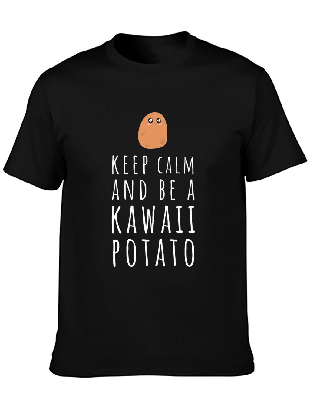 Keep Calm Kawaii Potato T-Shirt - Funny Cute Tee