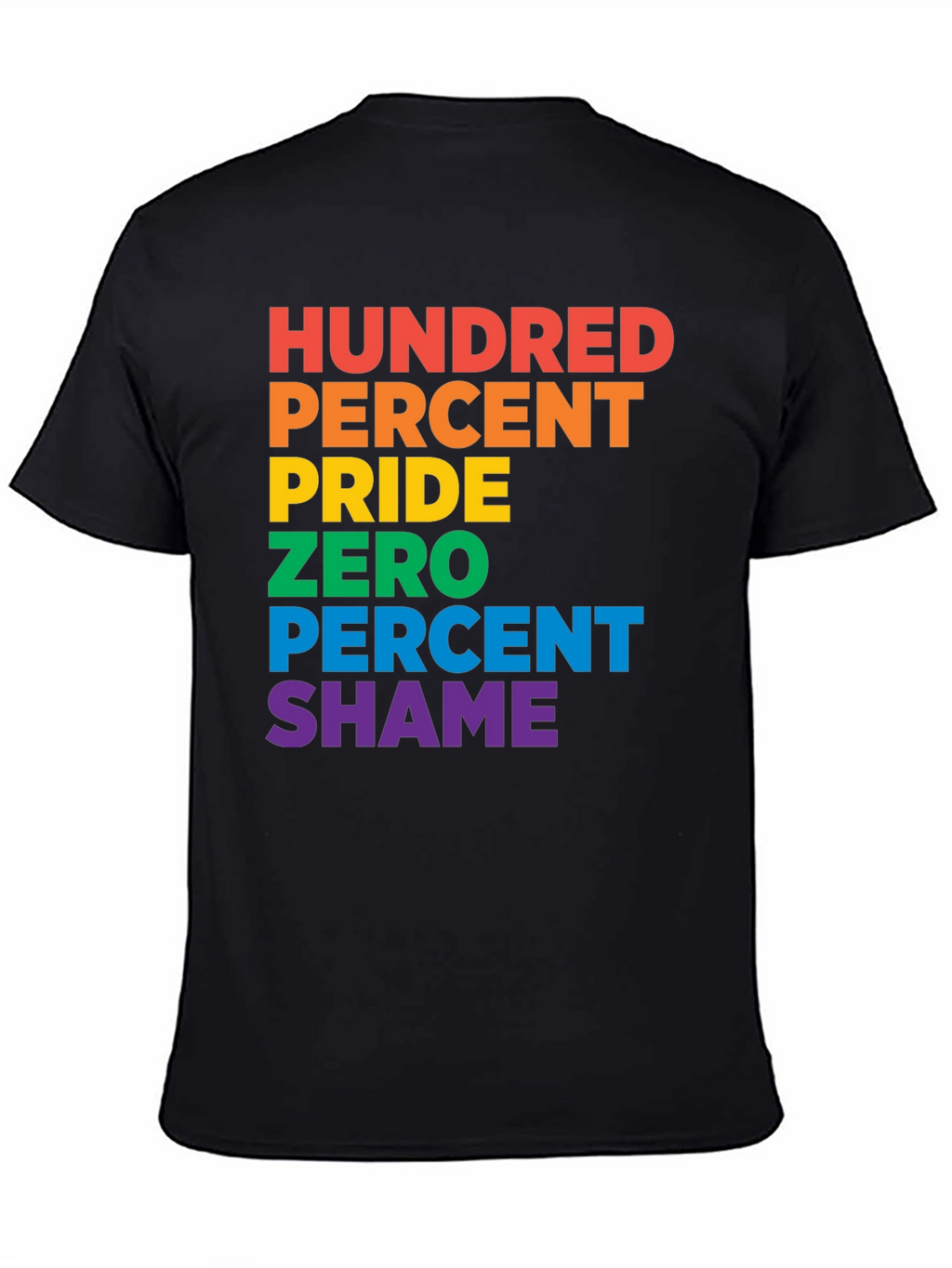 Pride Hundred Percent T-Shirt
