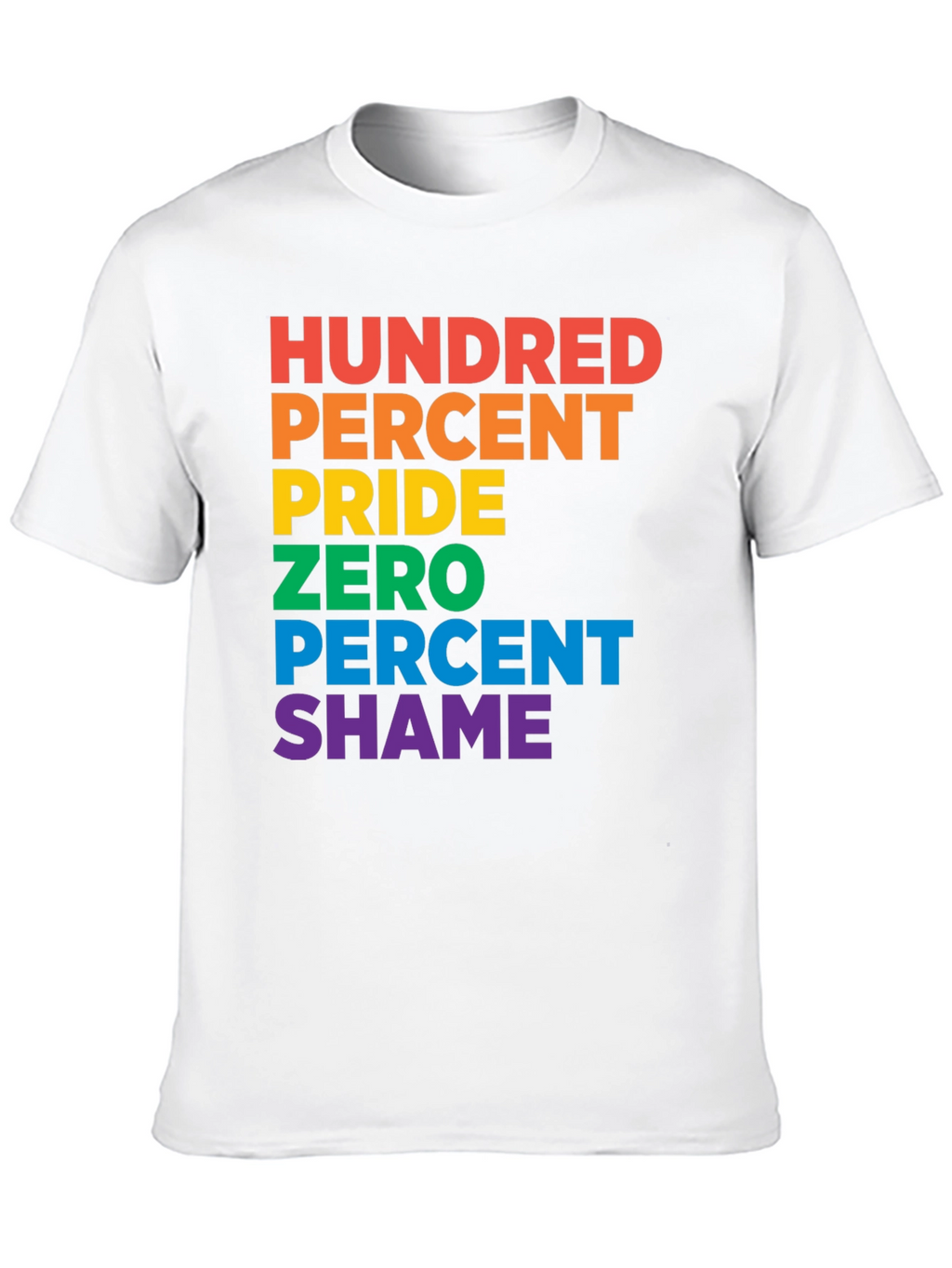 Pride Hundred Percent T-Shirt