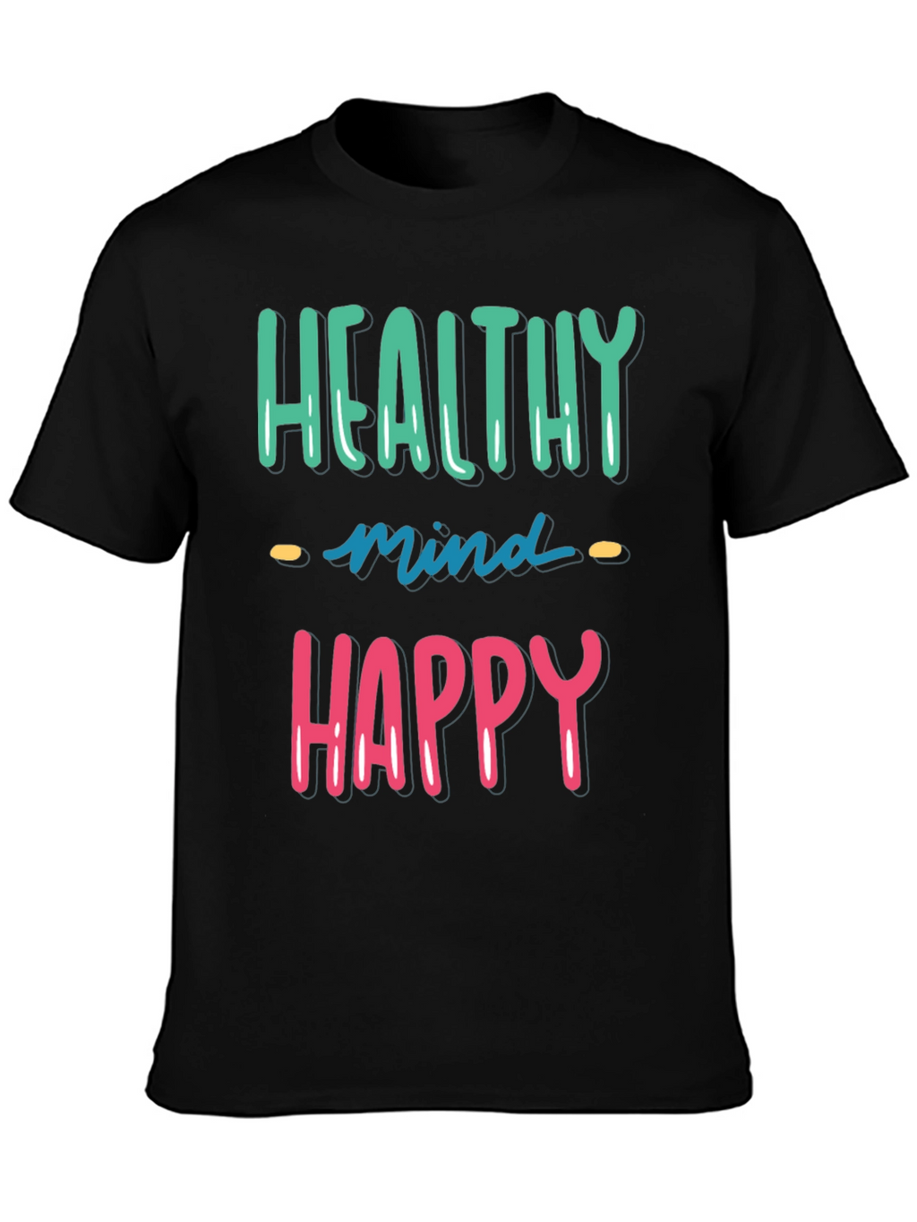 Healthy Mind Happy Life Black Graphic Tee