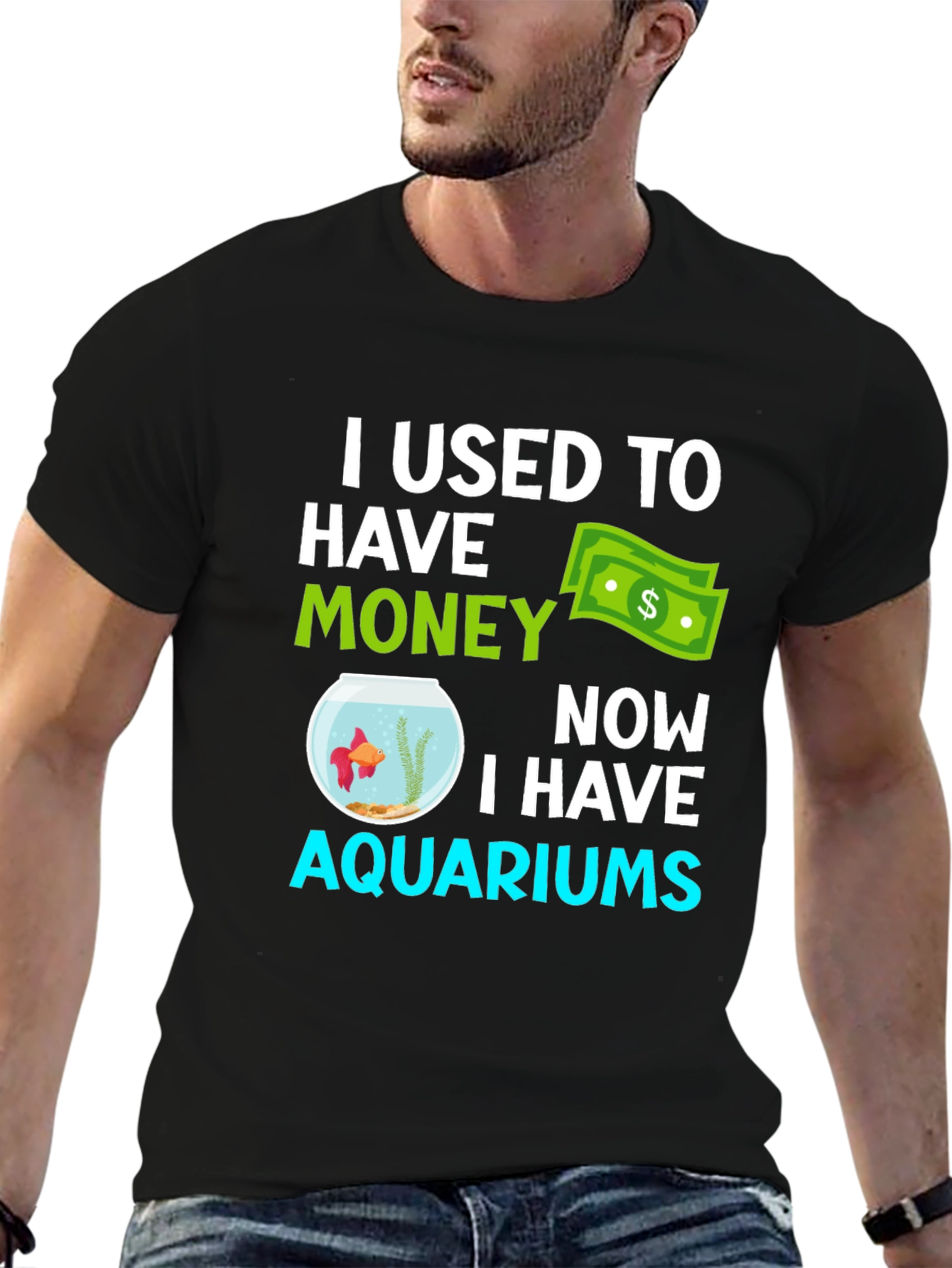Funny Aquarium T-Shirt - I Used to Have Money