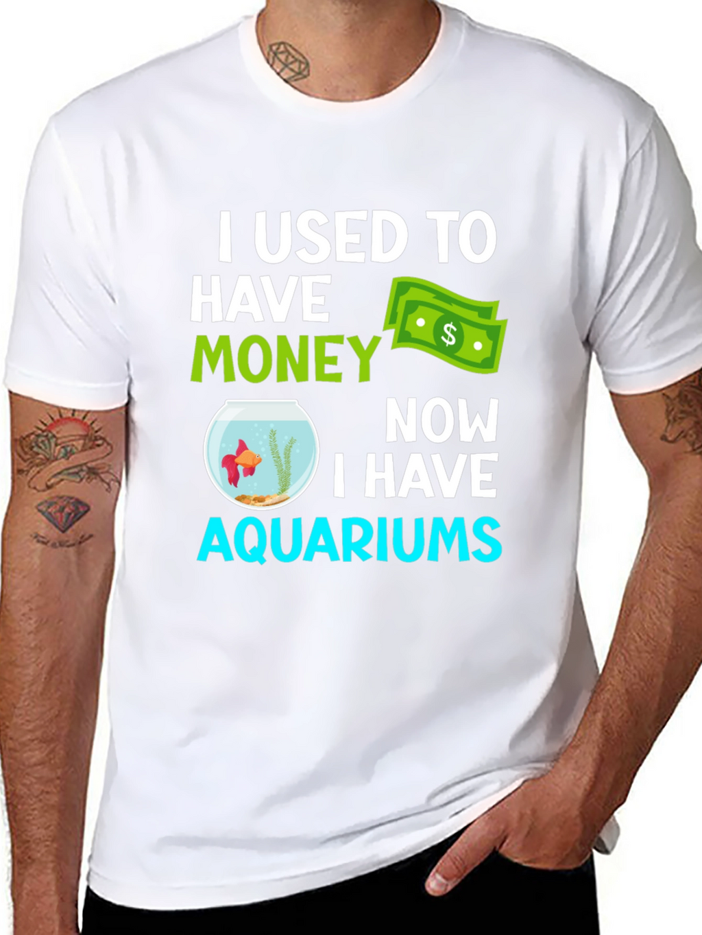 Funny Aquarium T-Shirt - I Used to Have Money