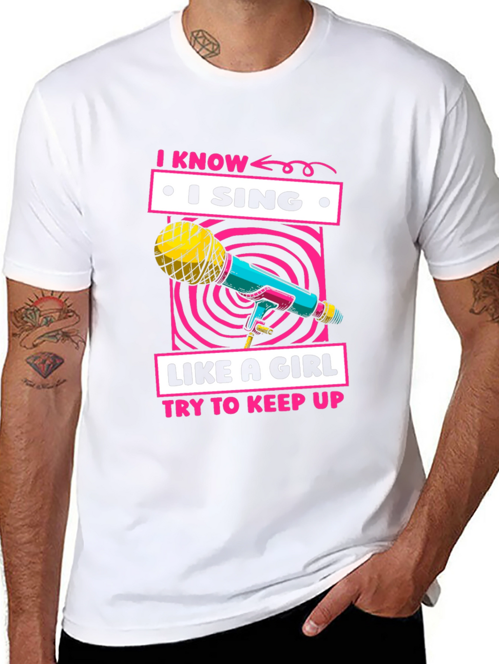 I Sing Like A Girl Graphic T-Shirt