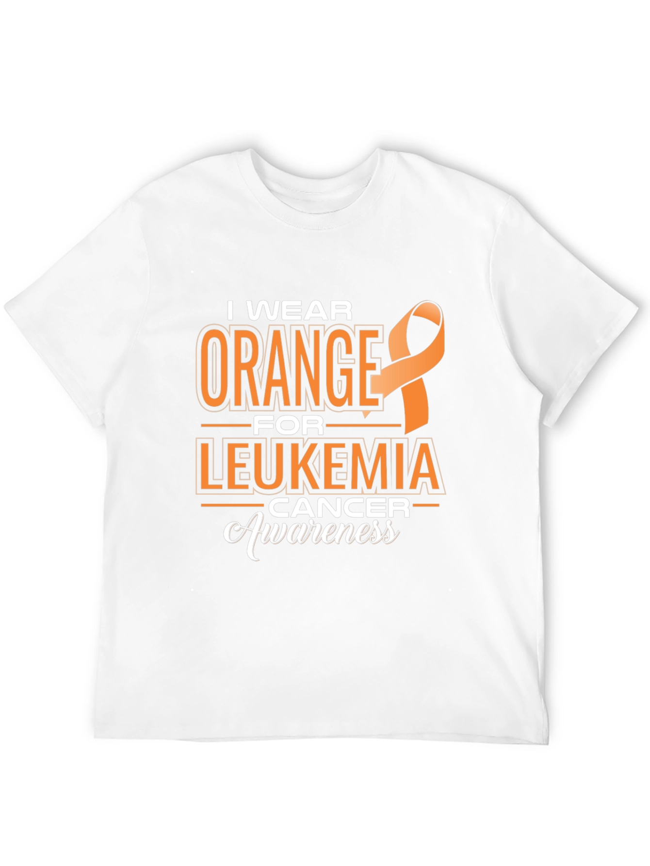 Leukemia Awareness T-Shirt: I Wear Orange Ribbon