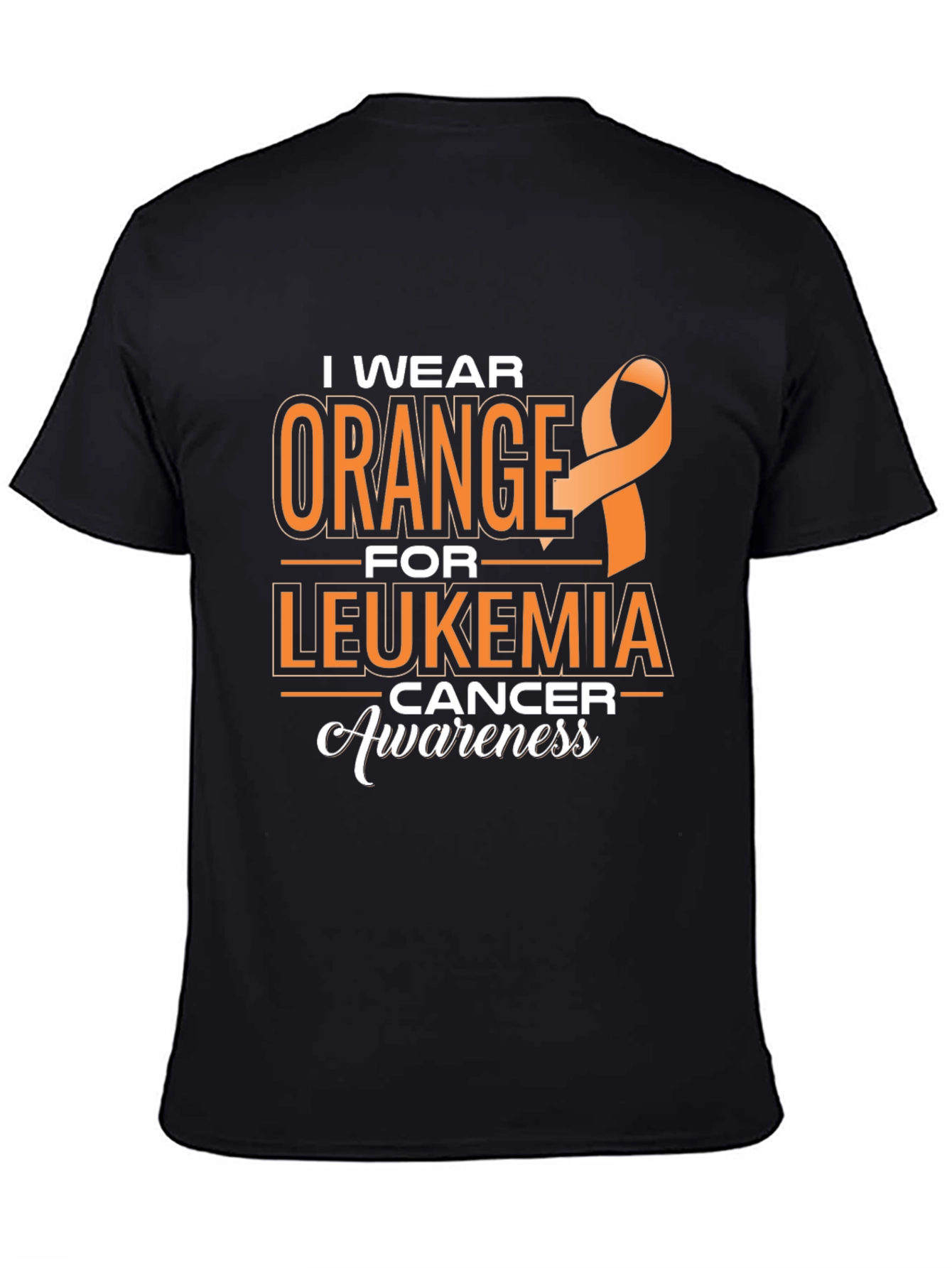 Leukemia Awareness T-Shirt: I Wear Orange Ribbon