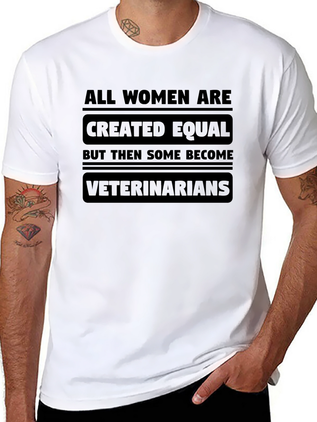 All Women are Created Equal Veterinarian T-Shirt
