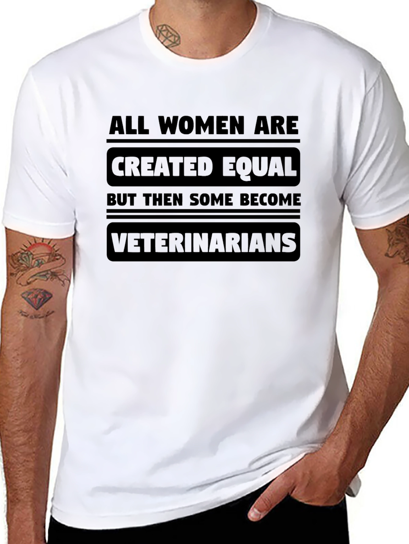 All Women are Created Equal Veterinarian T-Shirt
