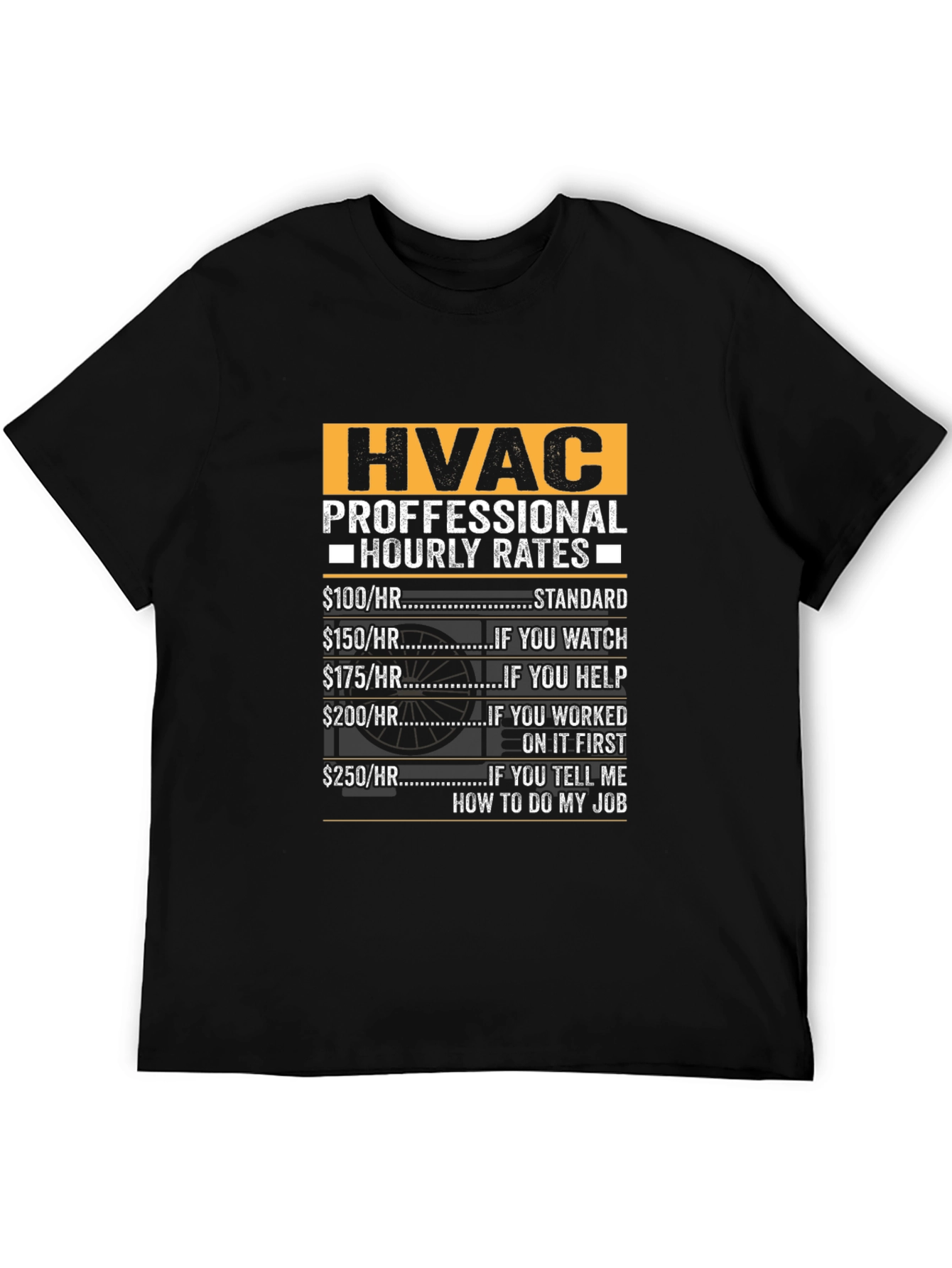 HVAC Technician Hourly Rates Funny T-Shirt