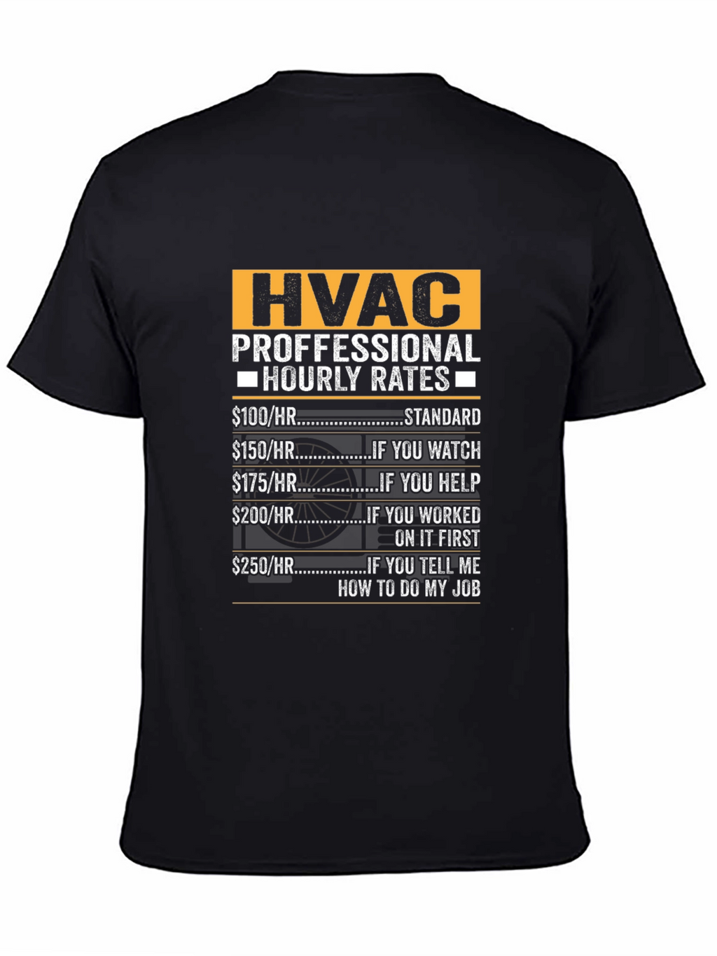 HVAC Technician Hourly Rates Funny T-Shirt