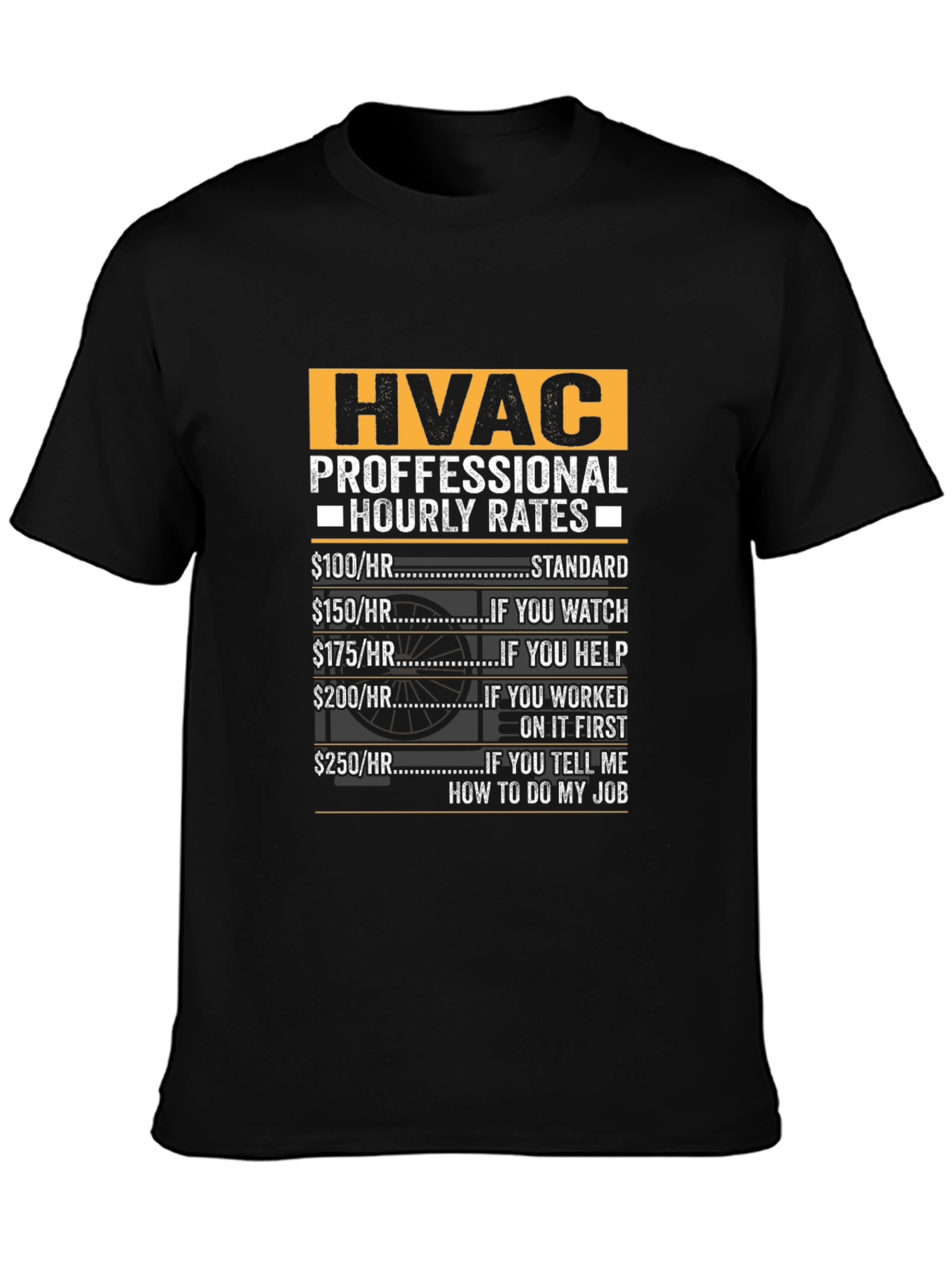 HVAC Technician Hourly Rates Funny T-Shirt