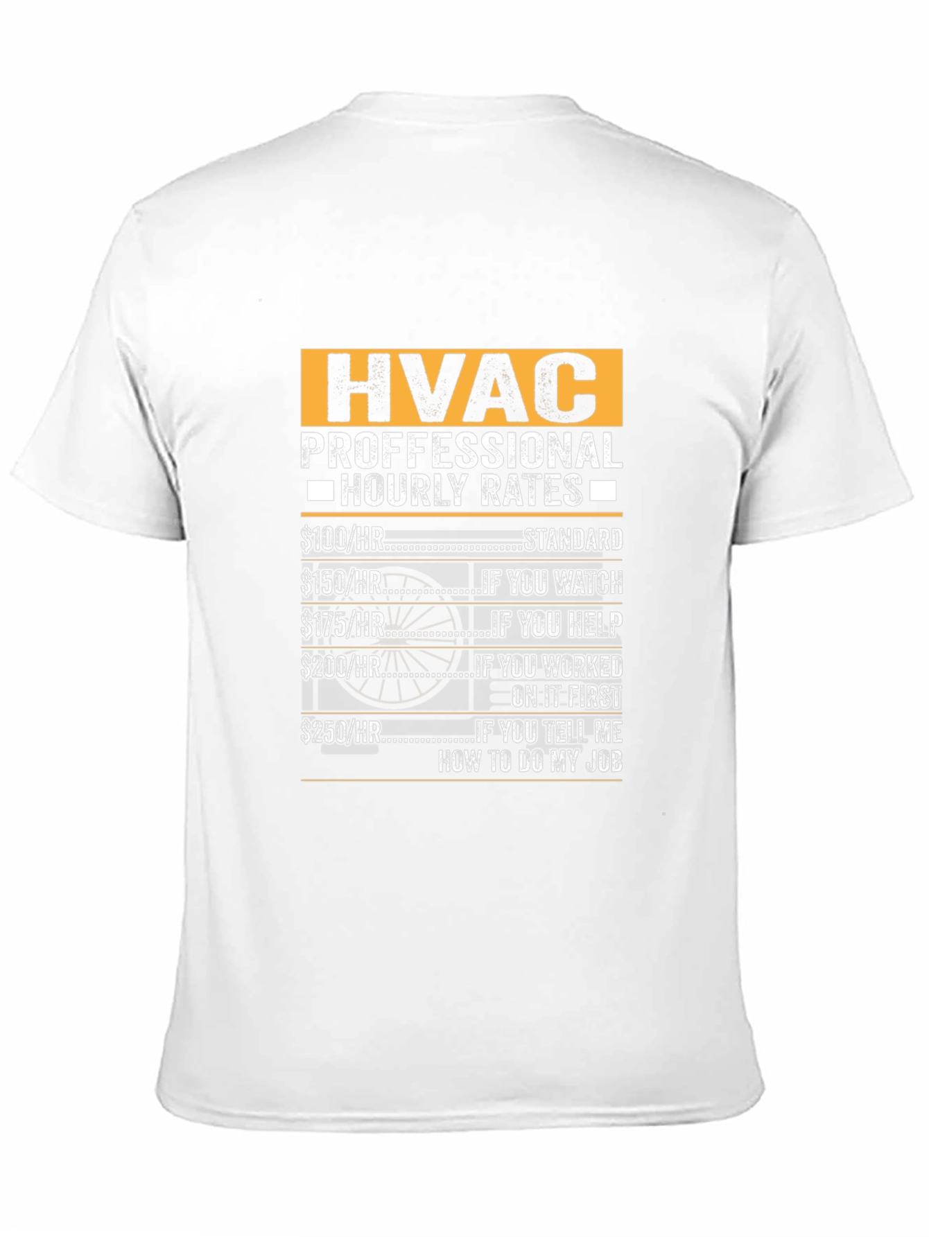 HVAC Technician Hourly Rates Funny T-Shirt