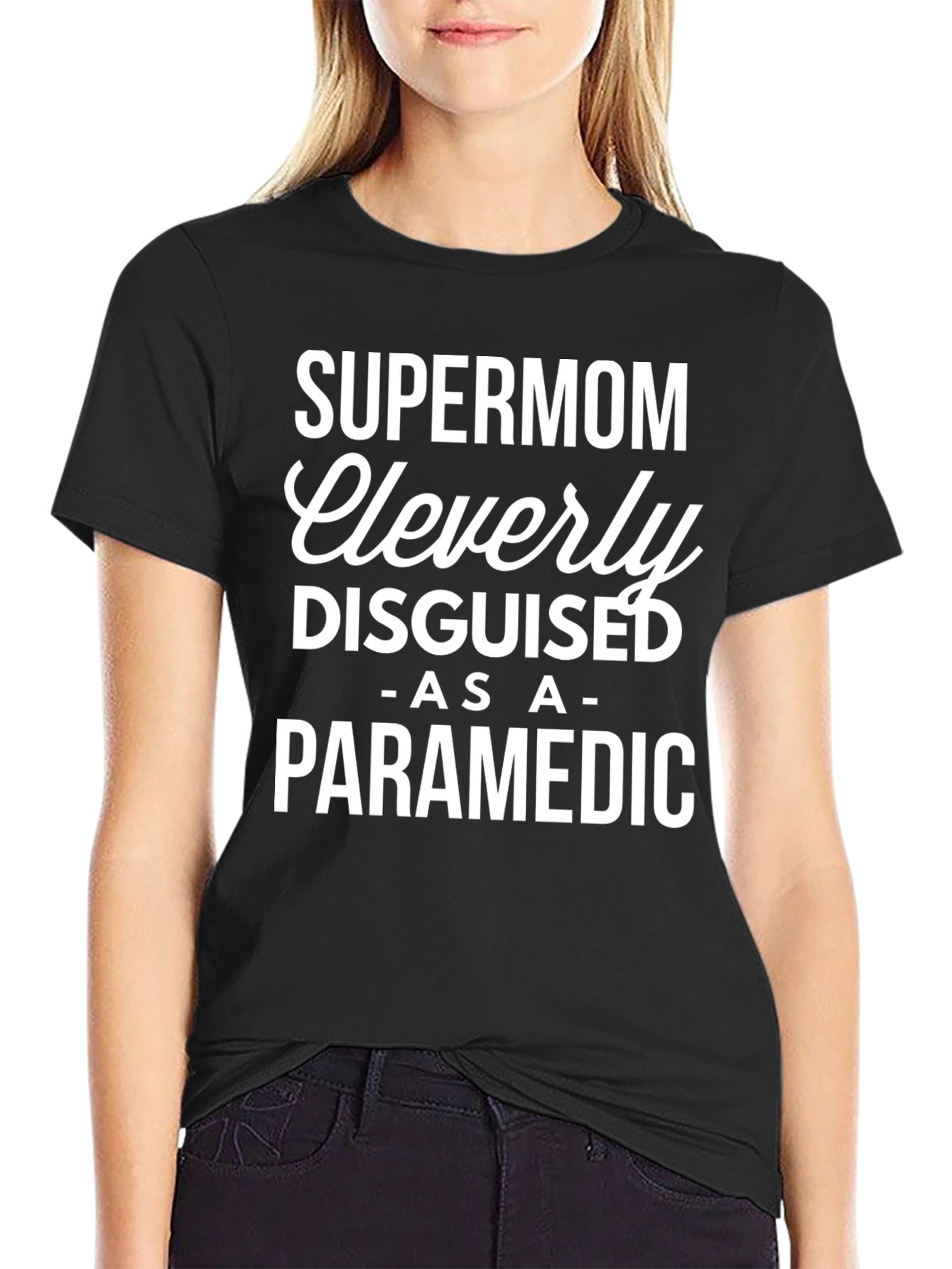 Supermom Paramedic T-Shirt - Cleverly Disguised Tee