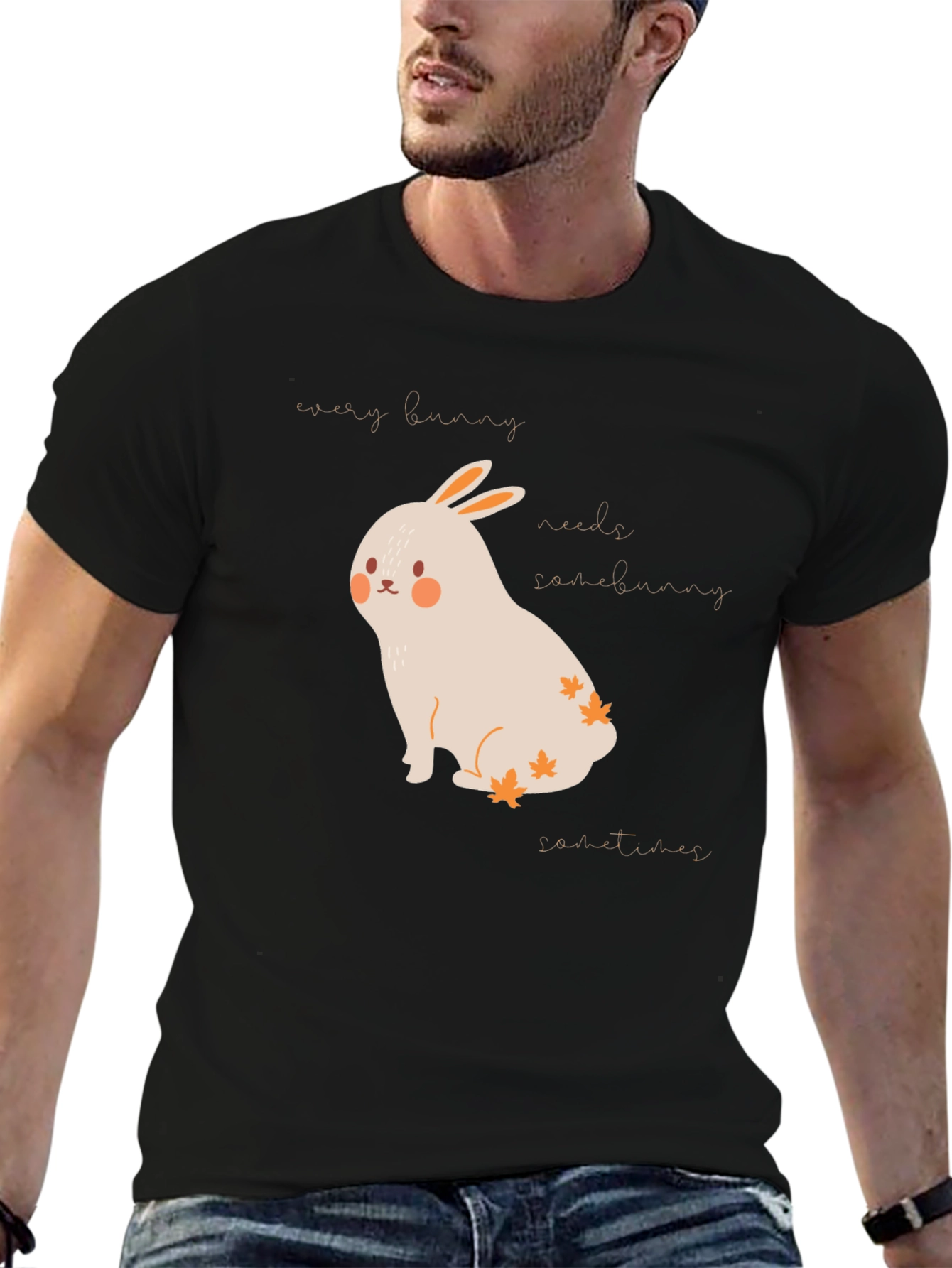 Bunny T-Shirt - Every Bunny Needs Somebunny Sometimes