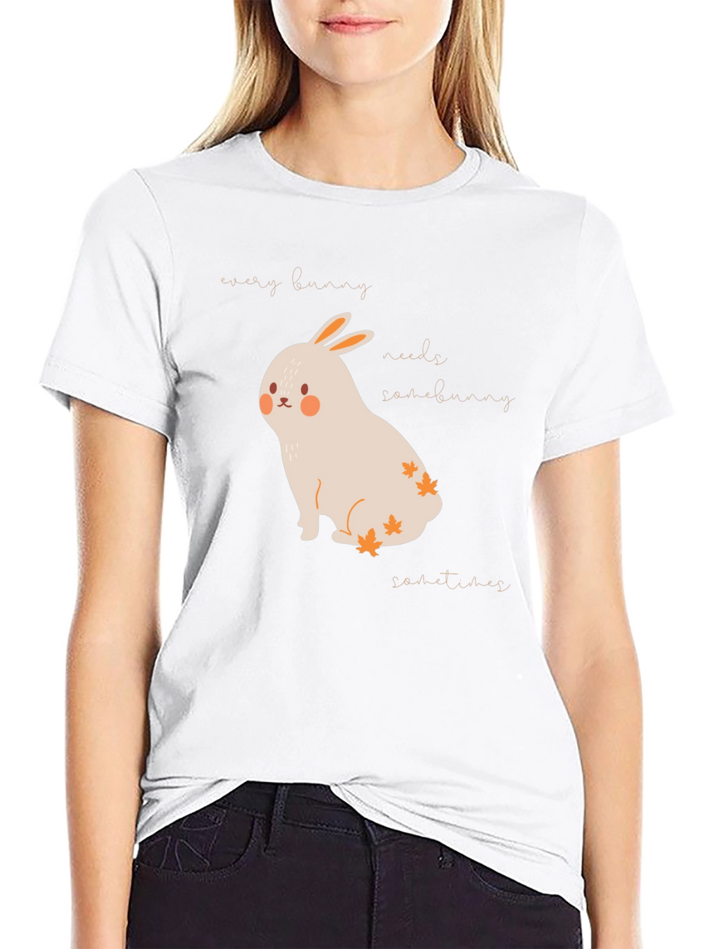 Bunny T-Shirt - Every Bunny Needs Somebunny Sometimes