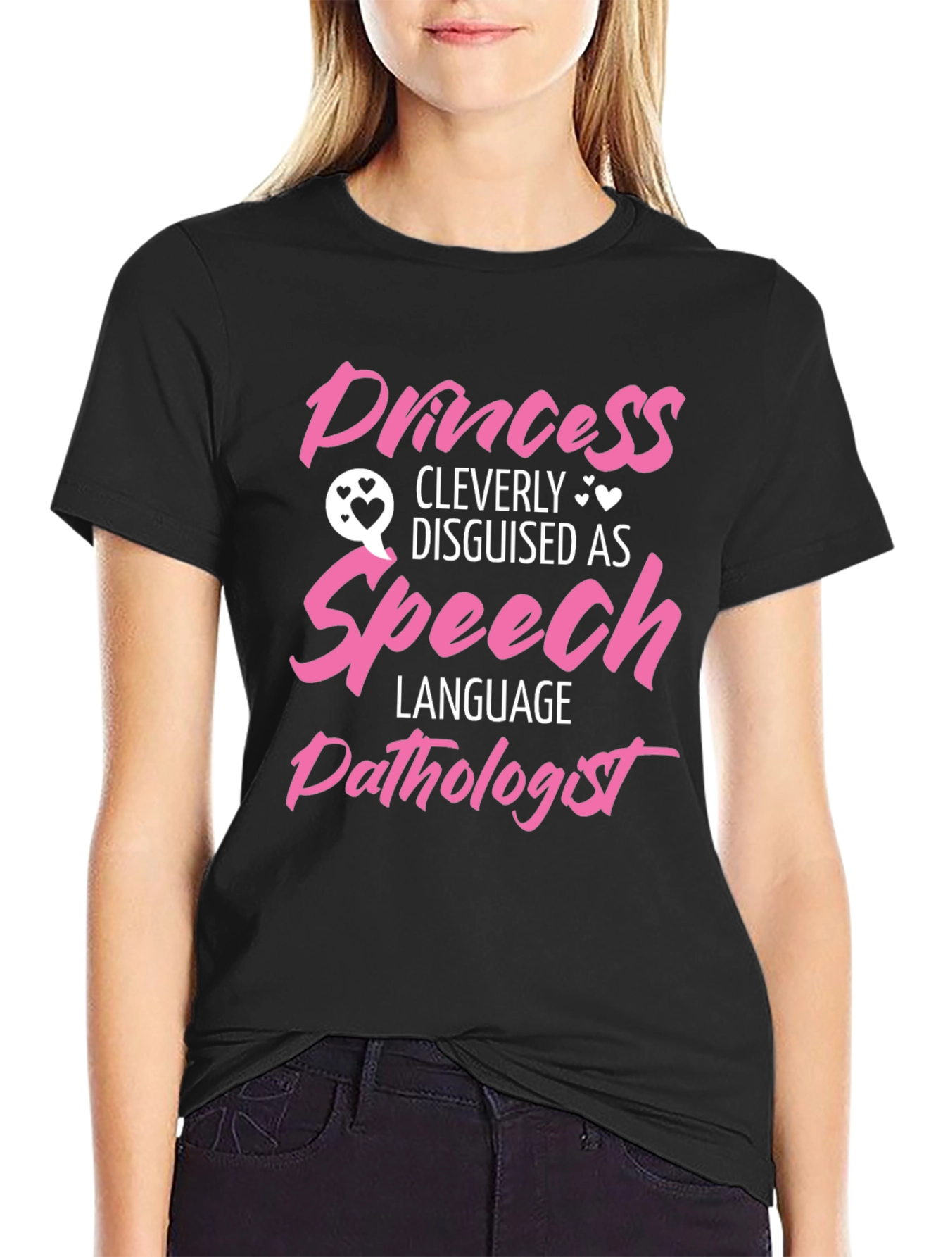 Princess Disguised as Speech Language Pathologist T-Shirt