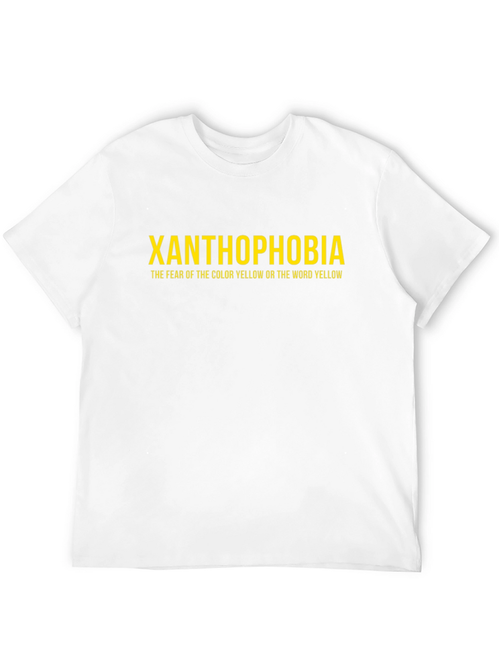 Xanthophobia T-Shirt - Fear of Yellow Tee