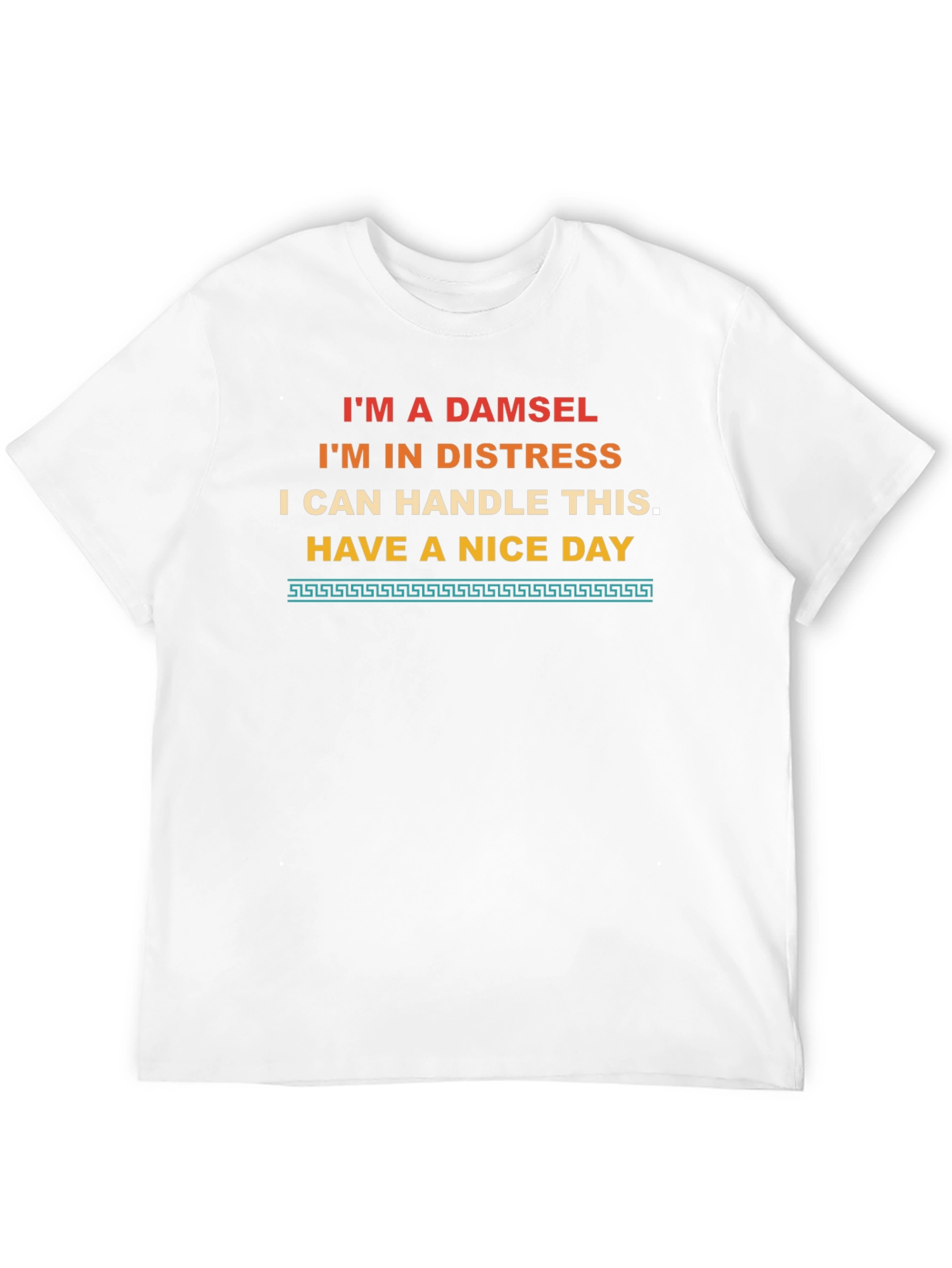 Sassy Damsel T-Shirt - I Can Handle This