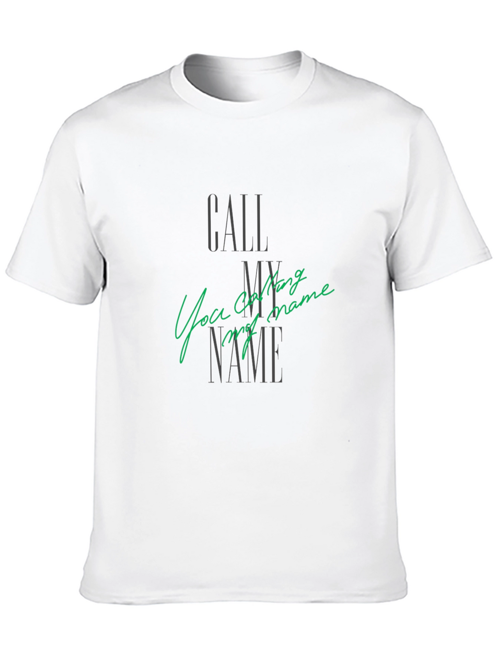 Call My Name Graphic Tee