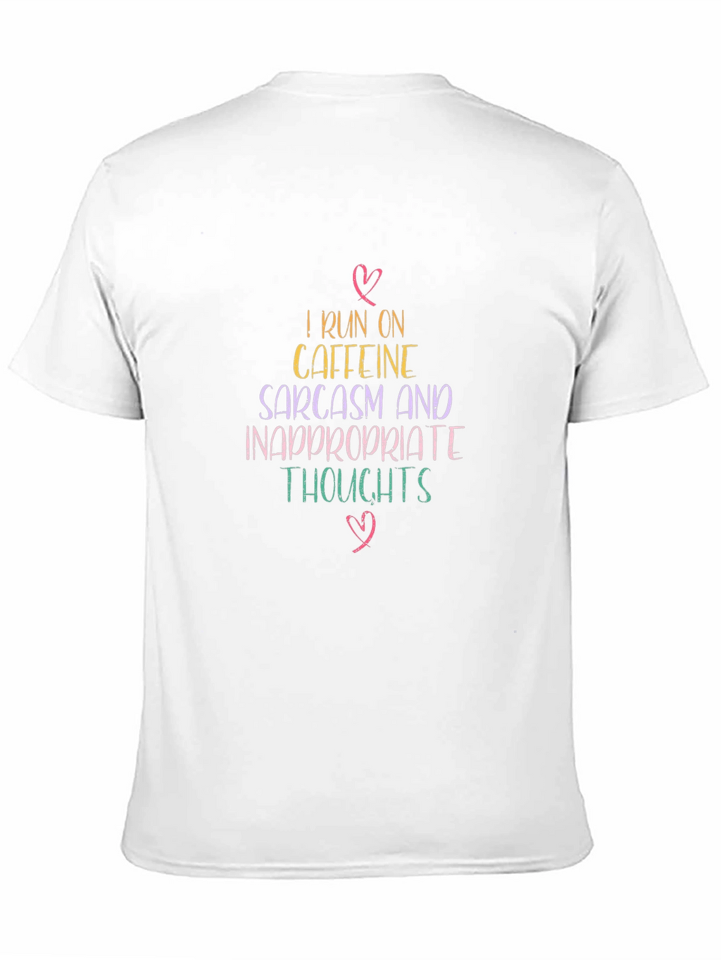 Caffeine Sarcasm T-Shirt - Inappropriate Thoughts Tee