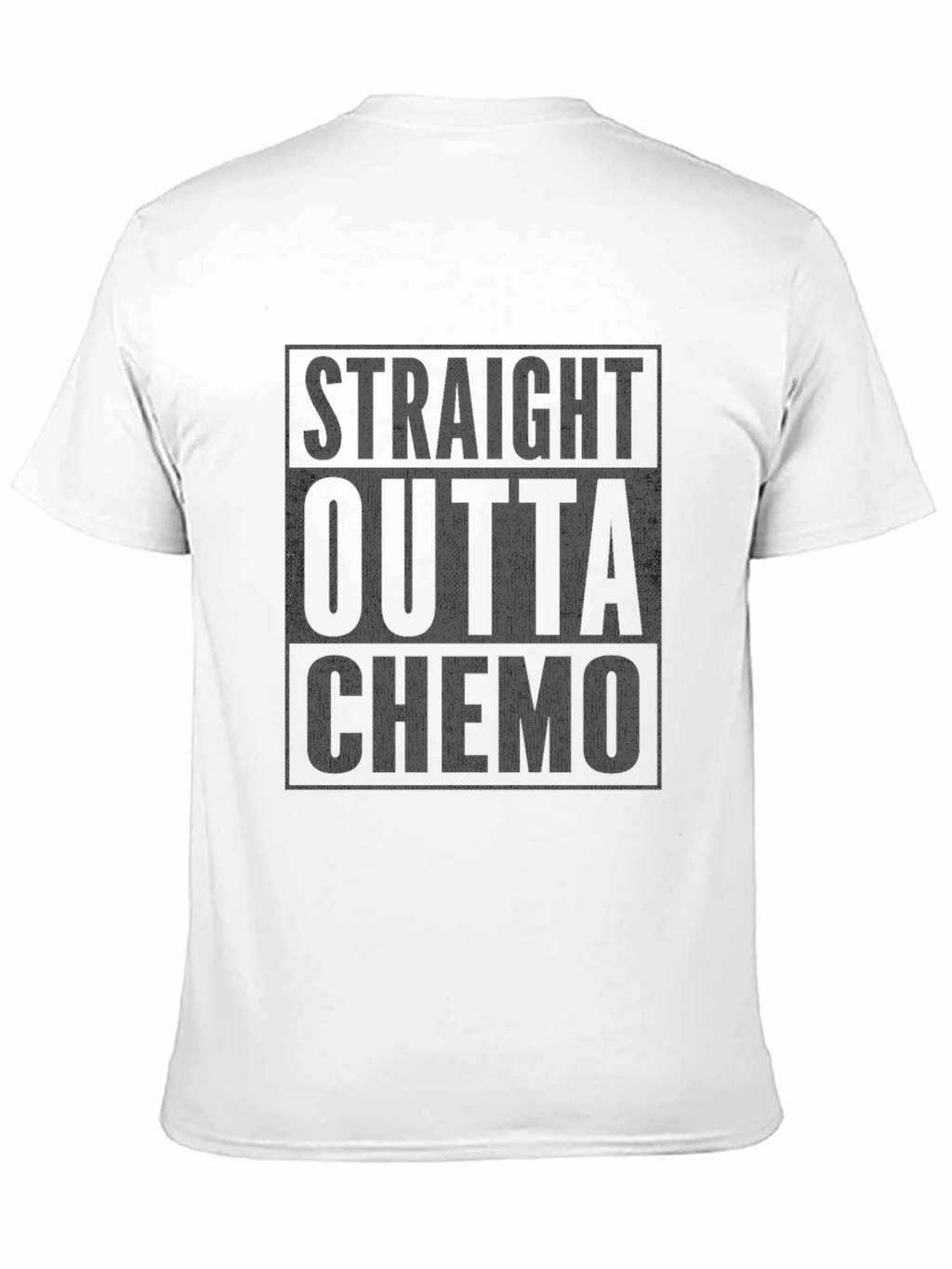 Straight Outta Chemo T-Shirt - Cancer Survivor Tee