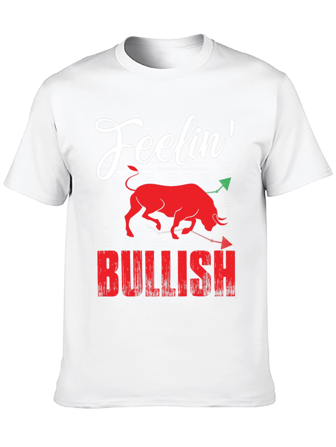 Feelin Bullish Graphic T-Shirt