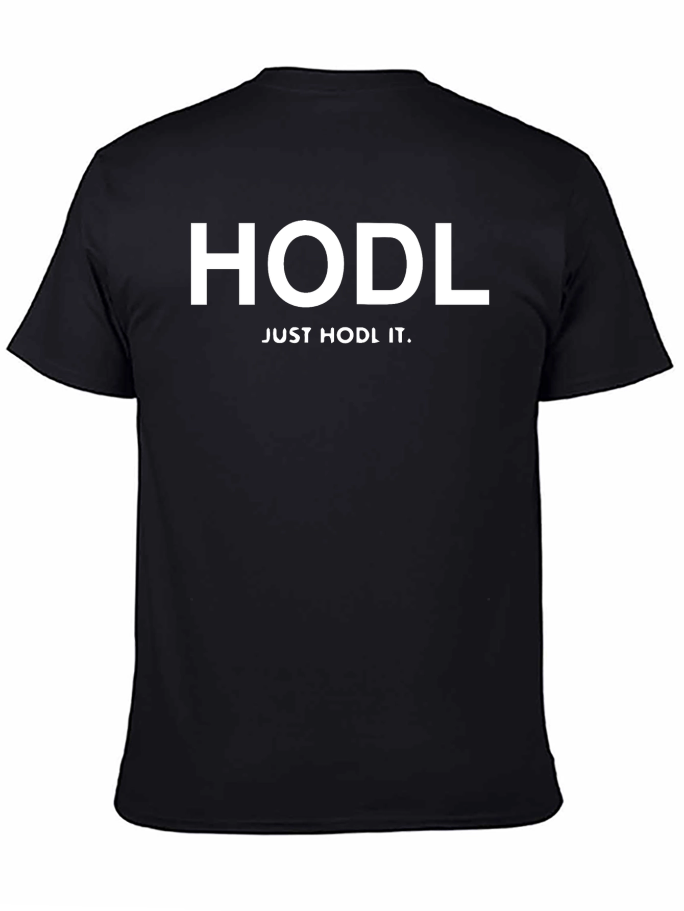 HODL Crypto T-Shirt - Just HODL It!
