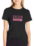 Speech Therapist T-Shirt - Black Cotton Tee