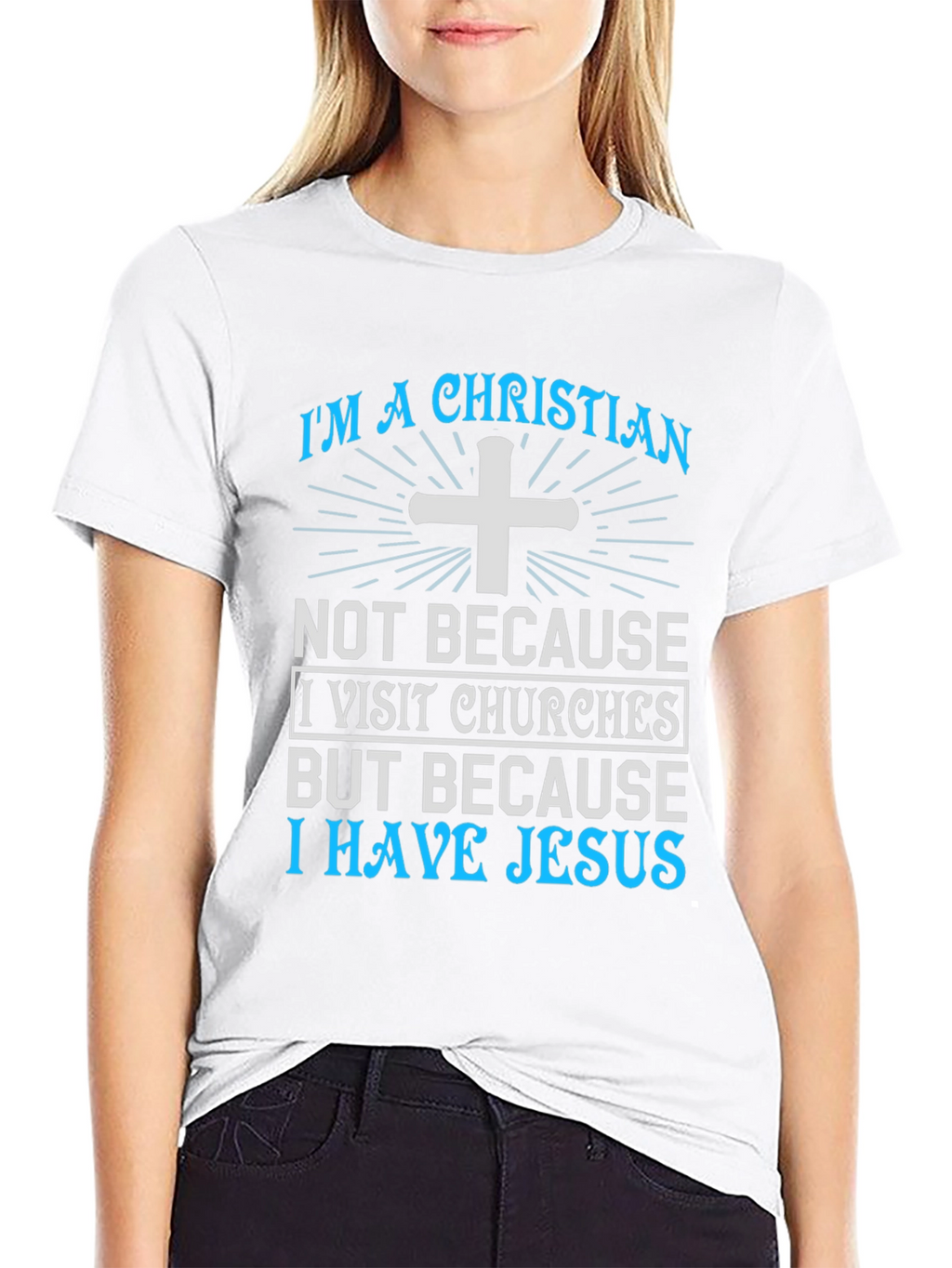 Christian T-Shirt - I Have Jesus