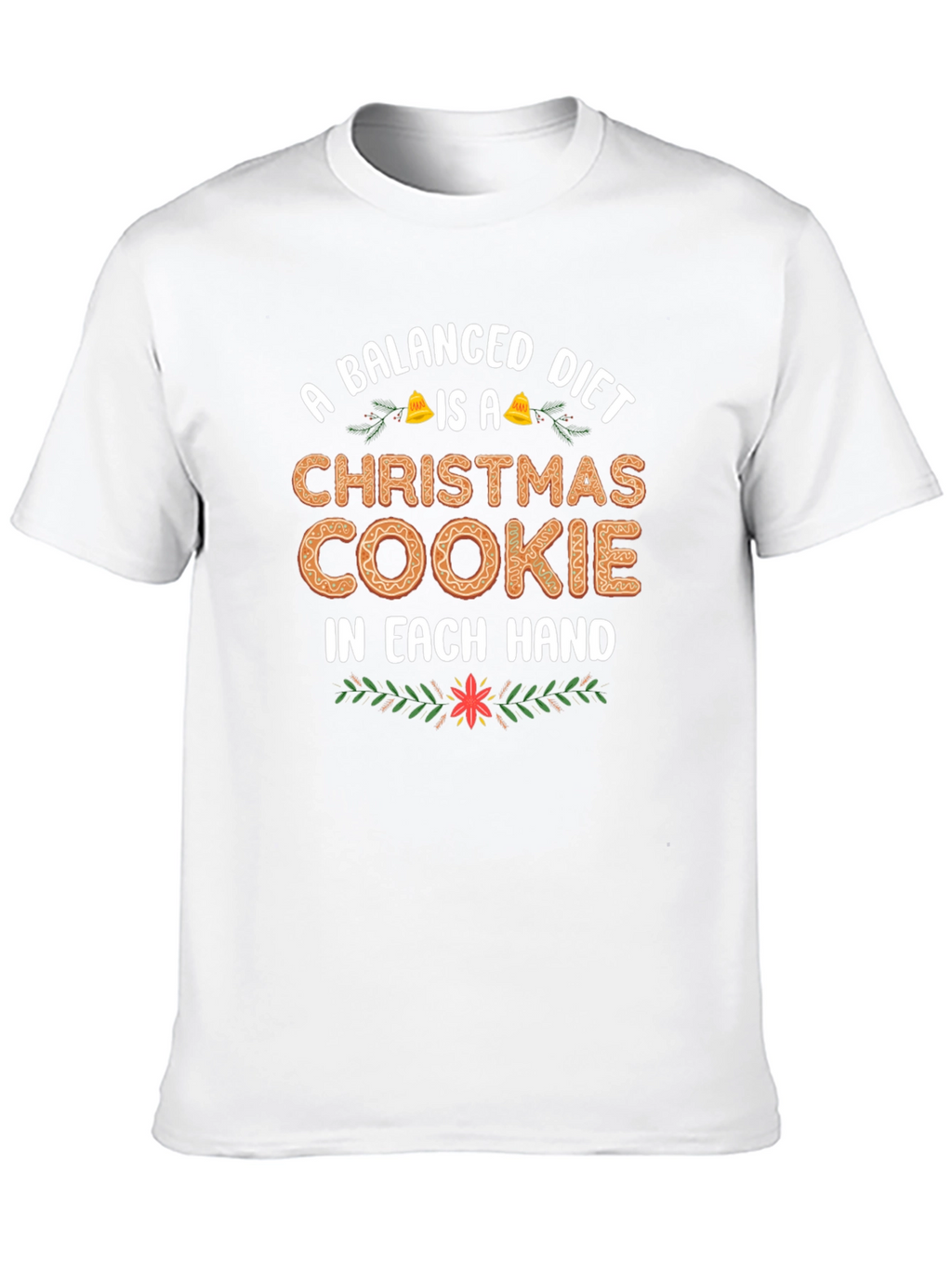 Balanced Diet Christmas Cookie T-Shirt