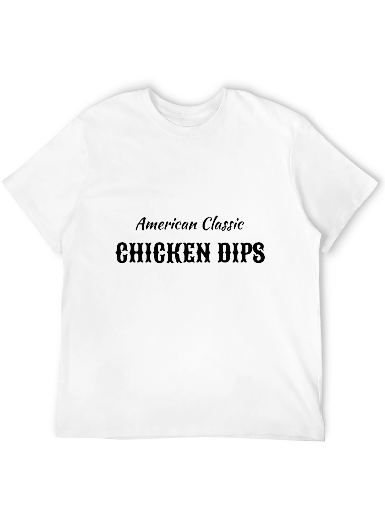 American Classic Chicken Dips Black T-Shirt