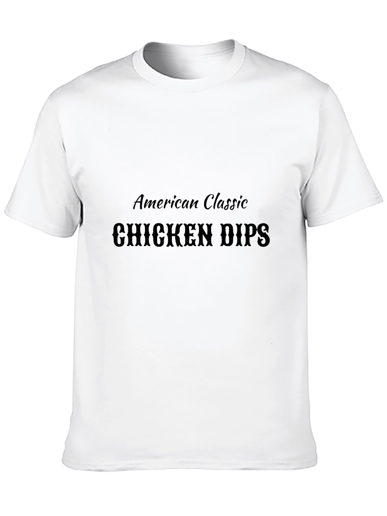 American Classic Chicken Dips Black T-Shirt