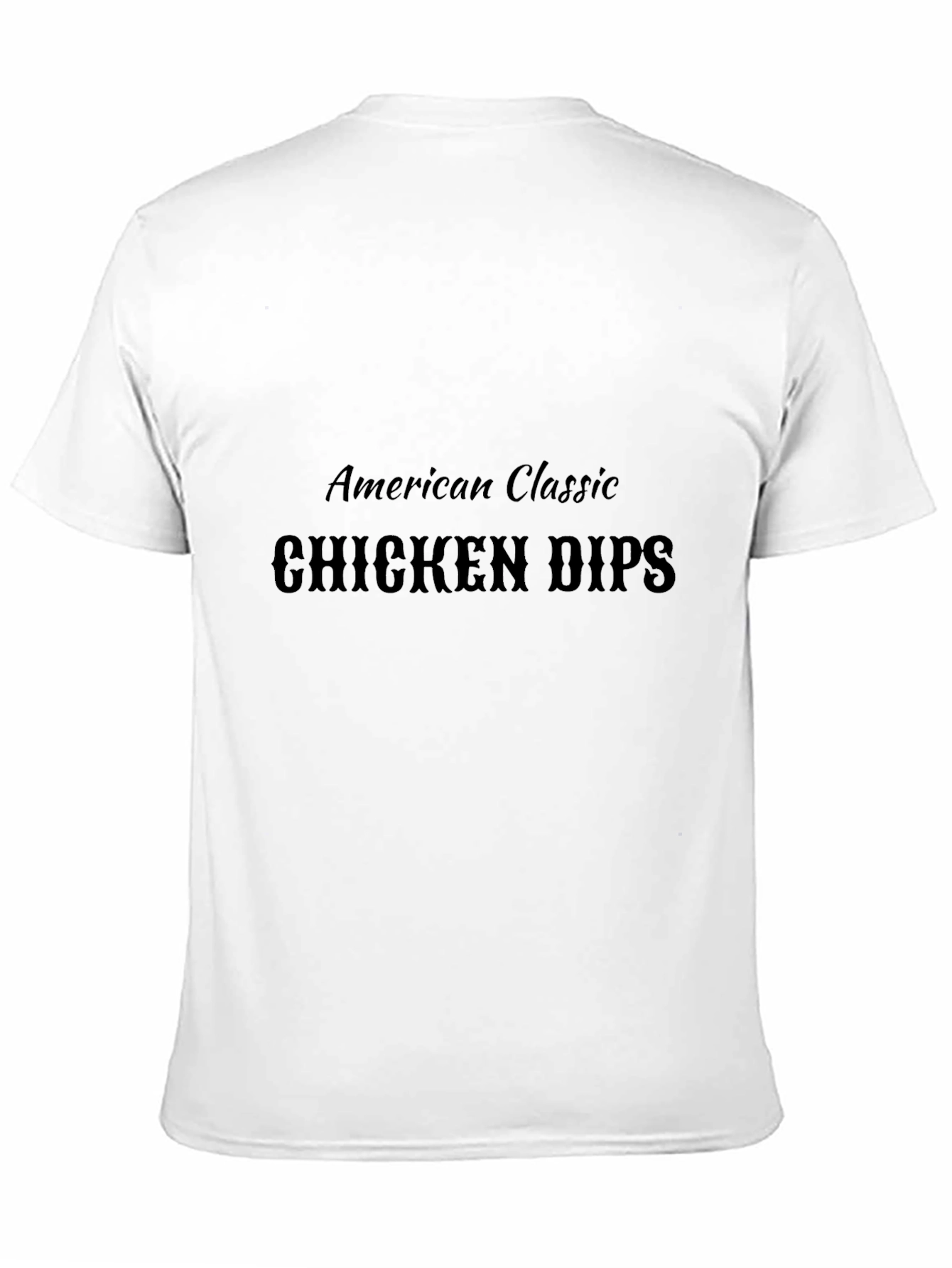 American Classic Chicken Dips Black T-Shirt