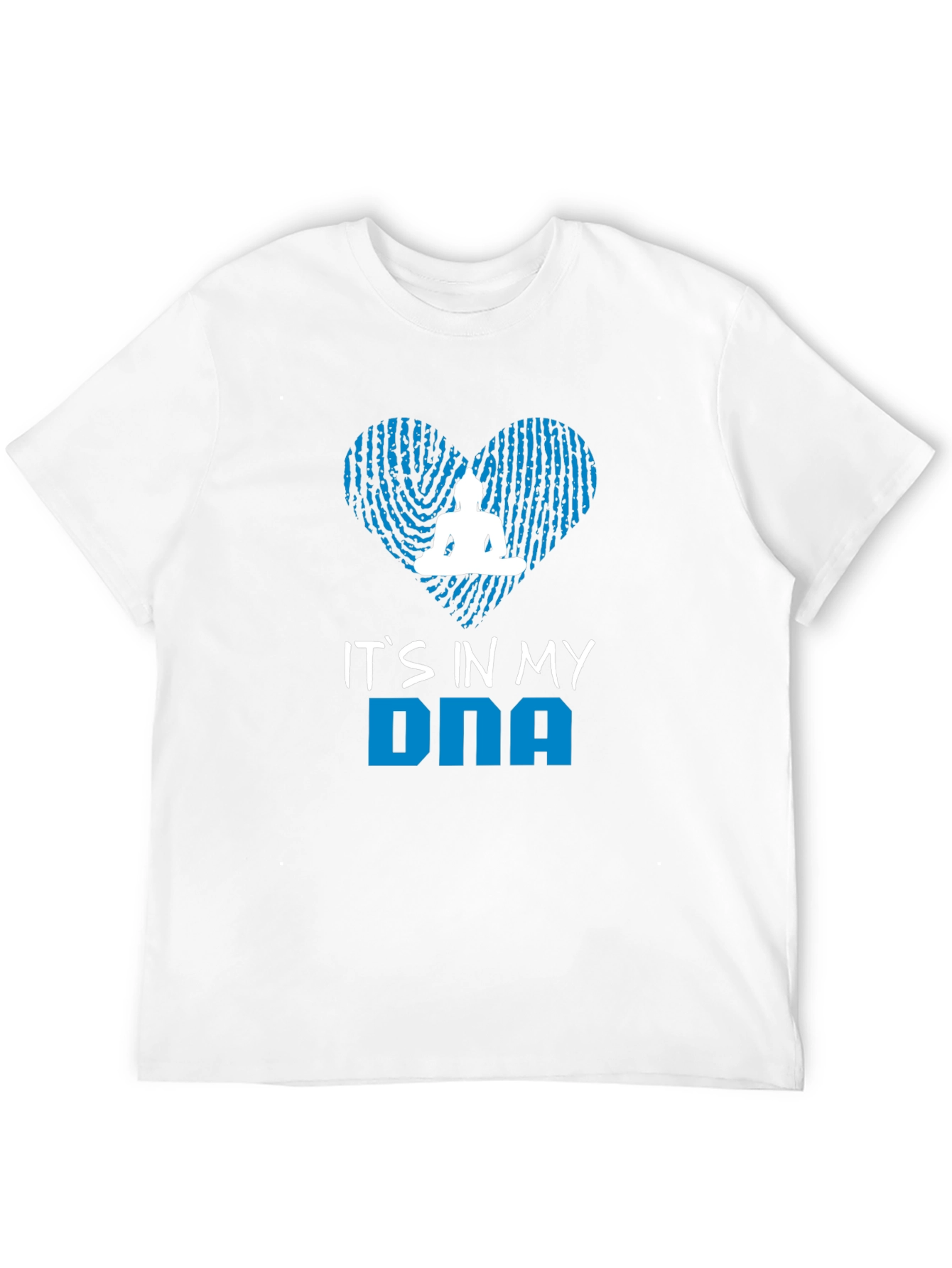 Its in My DNA T-Shirt - Buddha Heart