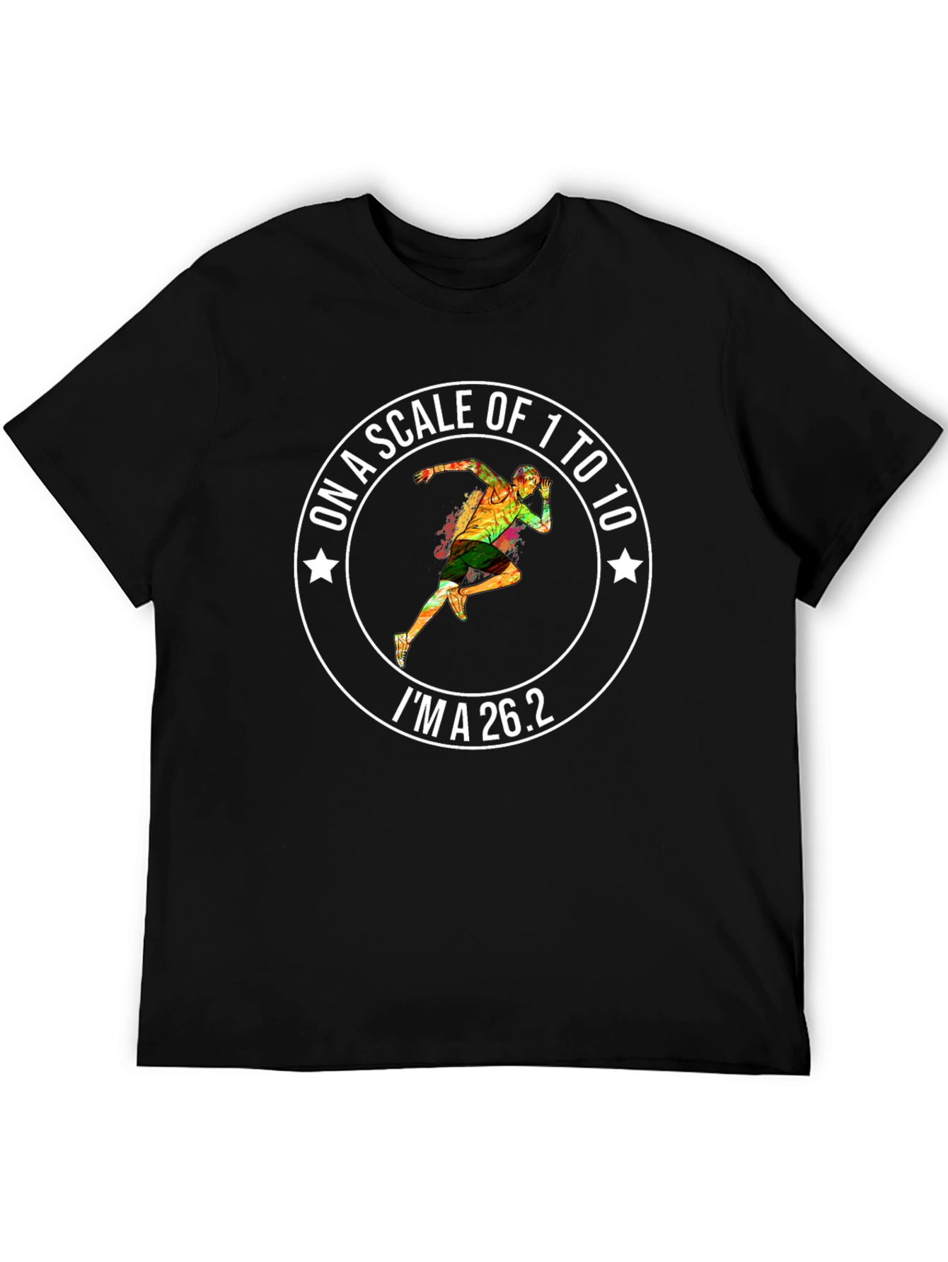 Marathon Runner 26.2 T-Shirt - Scale of 1 to 10