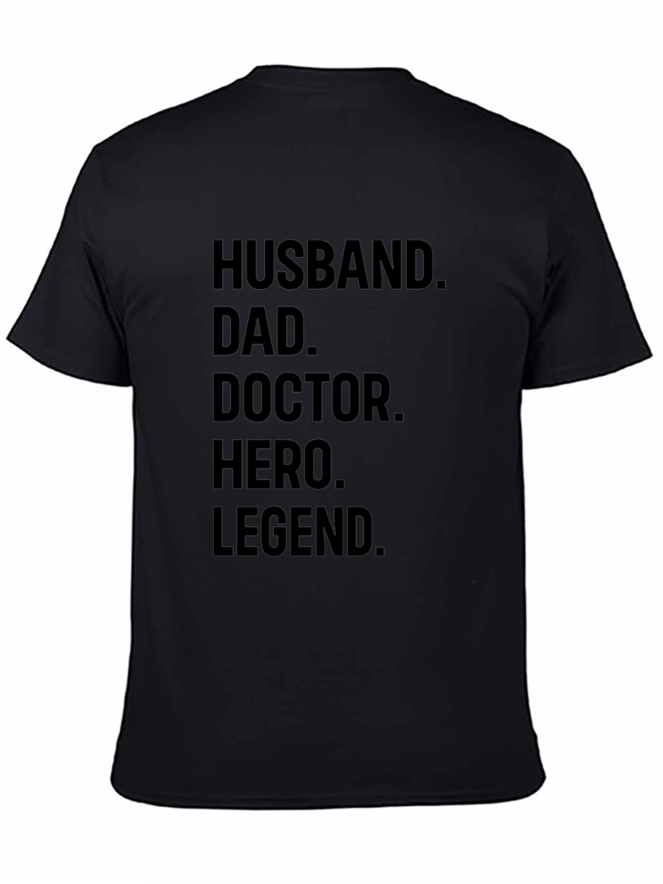 Husband Dad Doctor Hero Legend Mens T-shirt