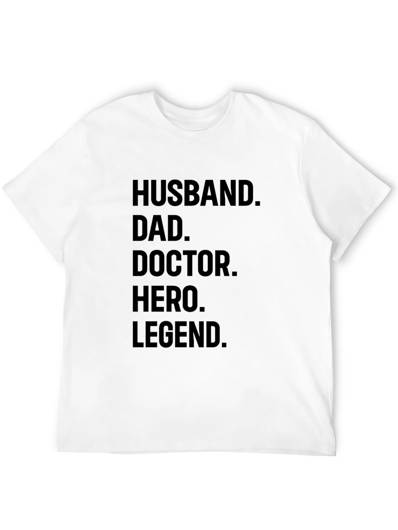 Husband Dad Doctor Hero Legend Mens T-shirt