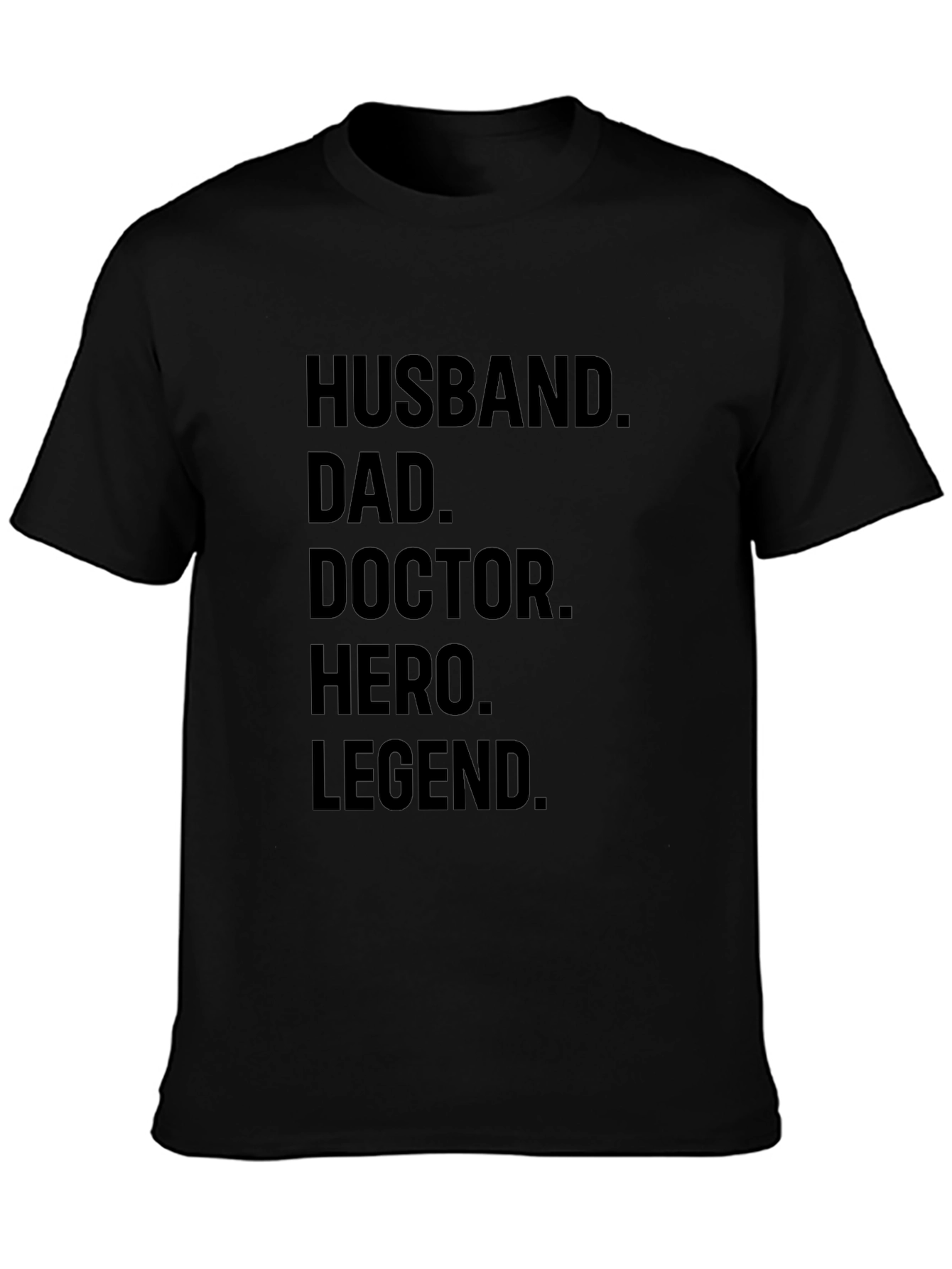Husband Dad Doctor Hero Legend Mens T-shirt