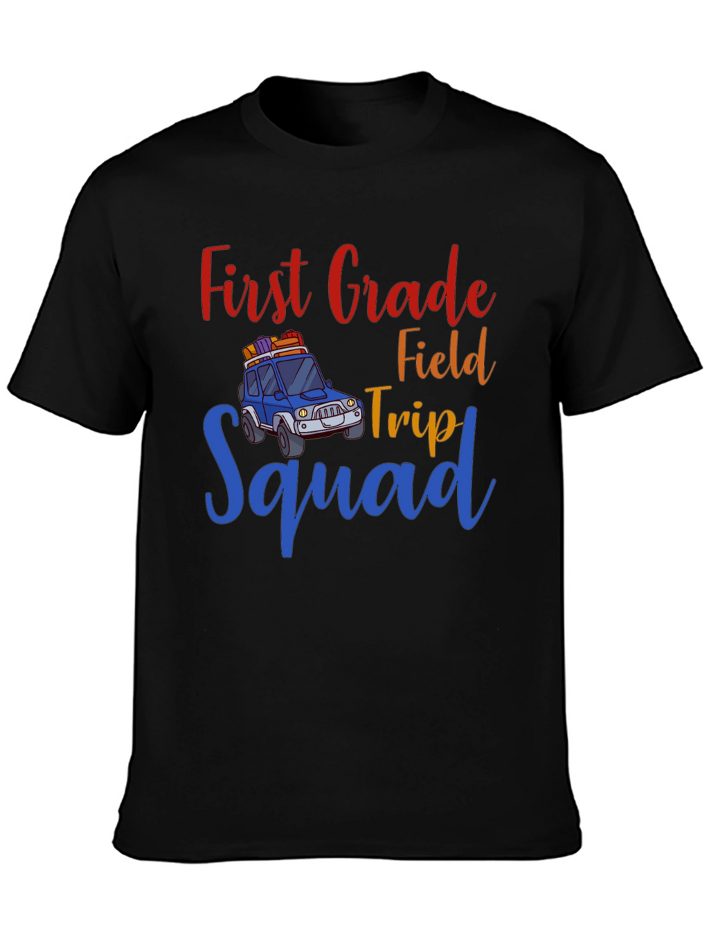 First Grade Field Trip Squad Graphic Tee