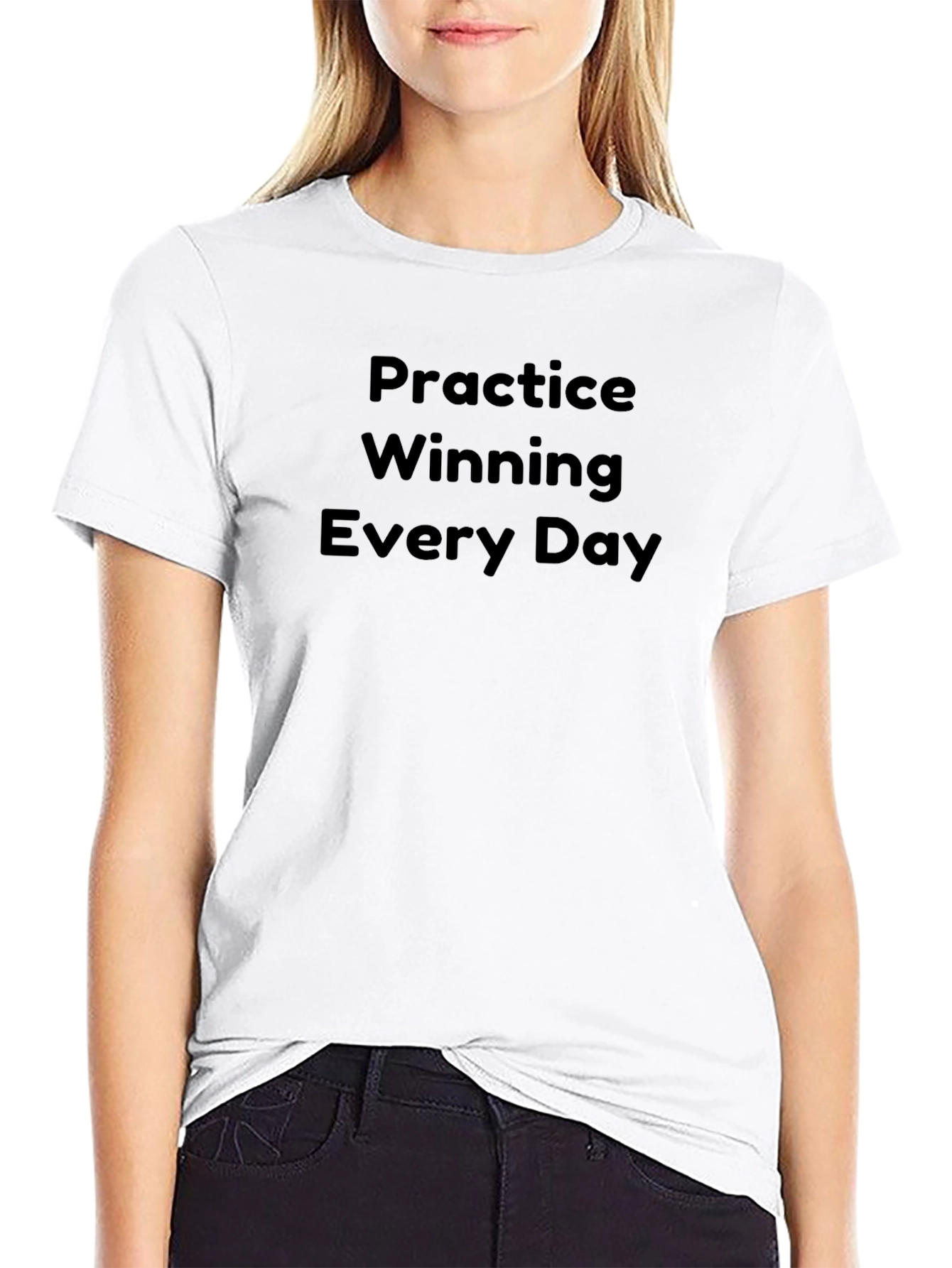 Practice Winning Everyday Tee