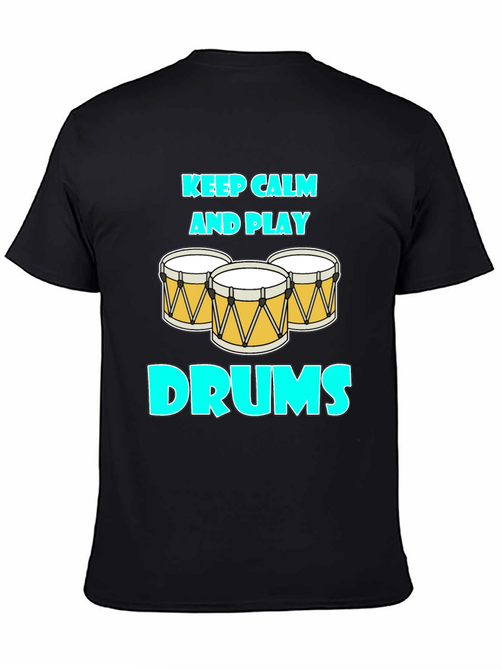 Keep Calm and Play Drums Graphic Tee