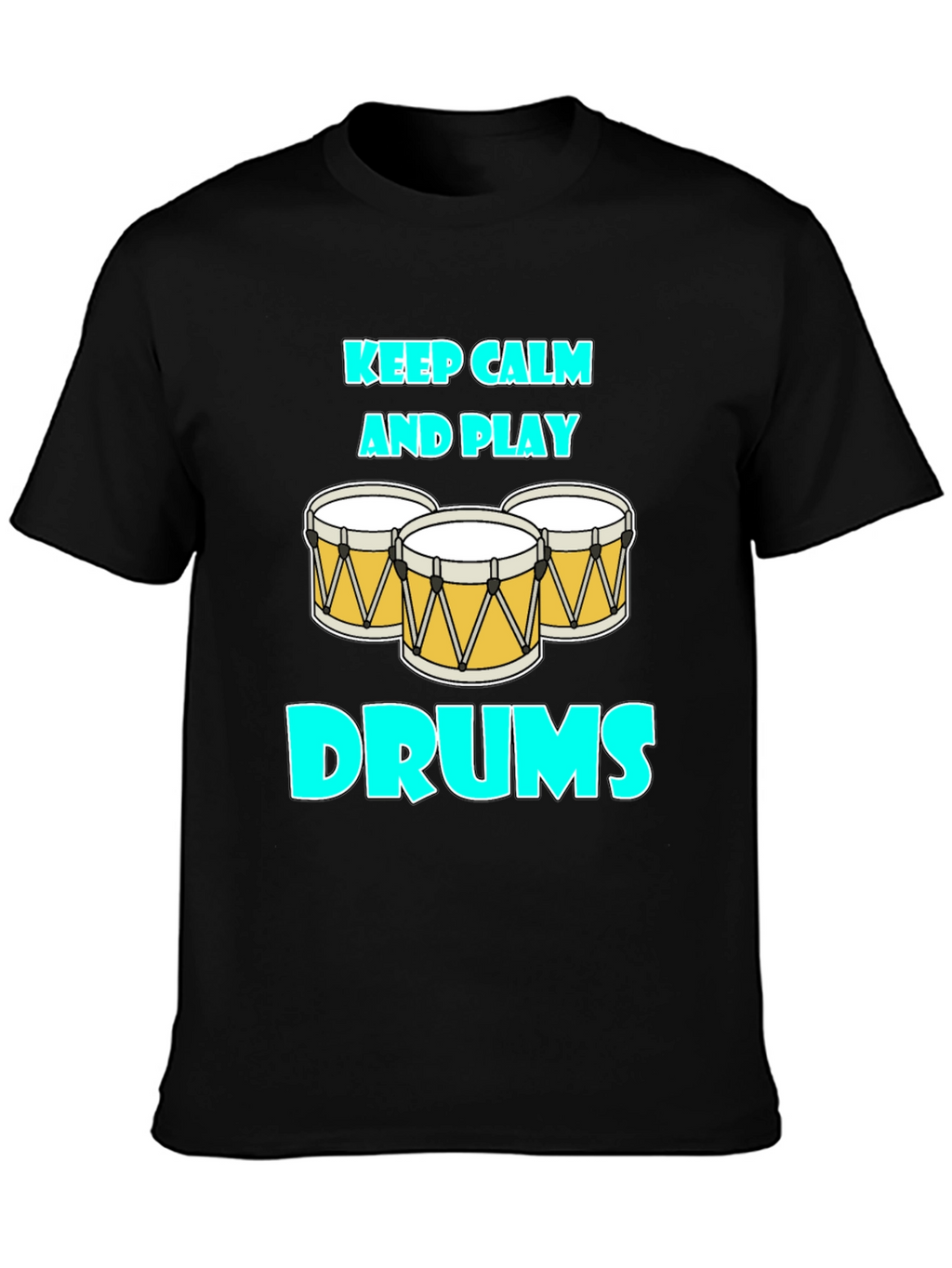 Keep Calm and Play Drums Graphic Tee
