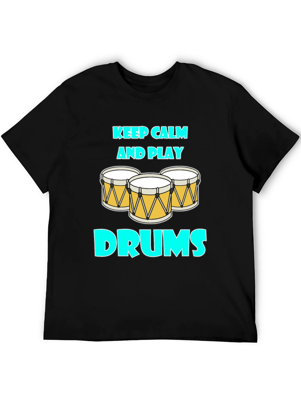 Keep Calm and Play Drums Graphic Tee