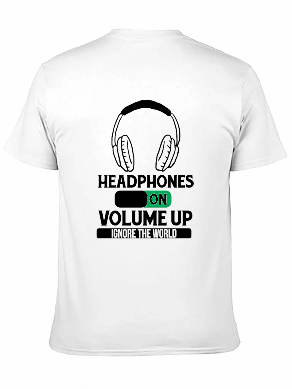 Headphones On Volume Up Graphic Tee