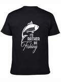 Id Rather Be Fishing Graphic Tee