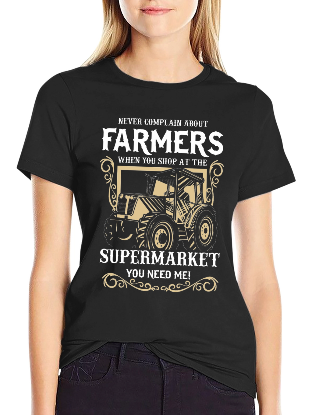 Farmers T-Shirt - Supermarket Needs Farmers!