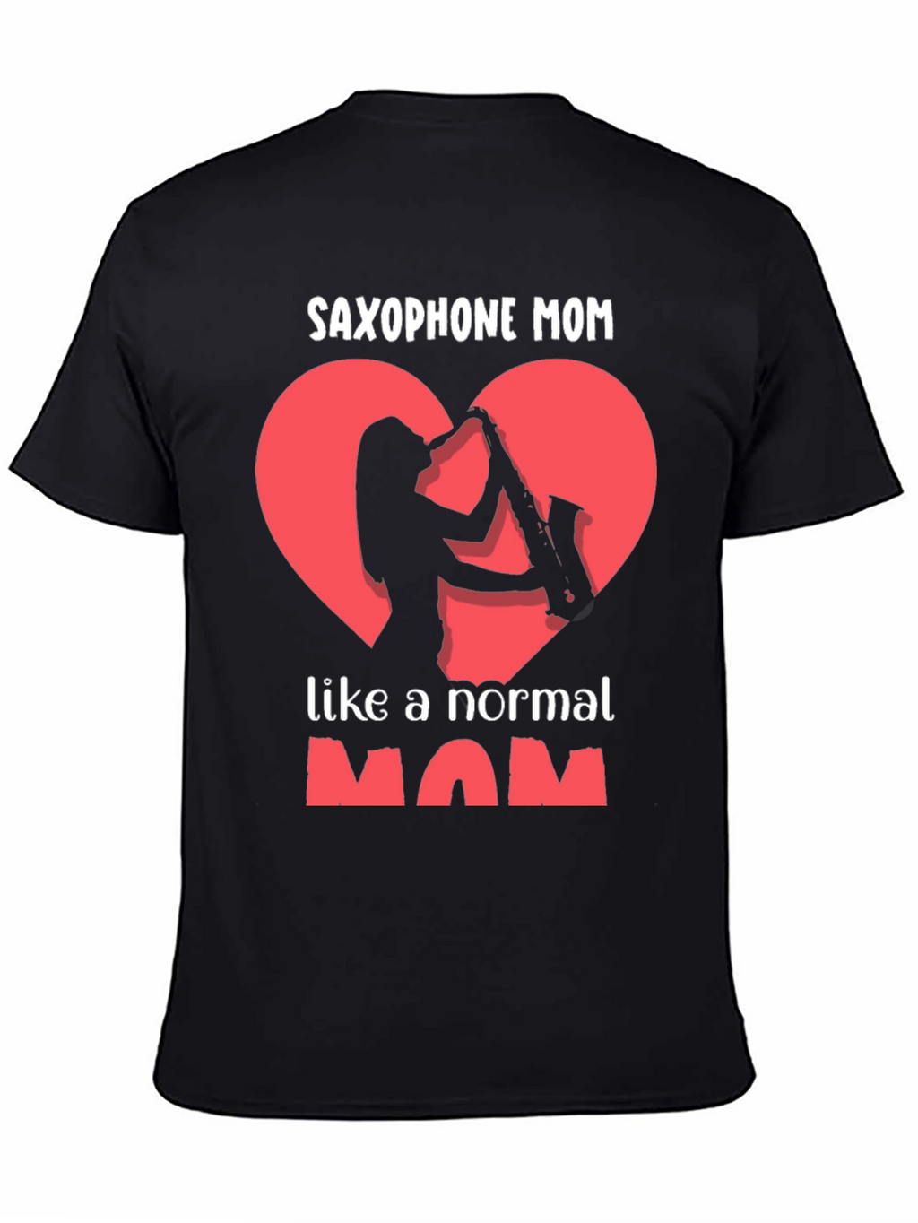Saxophone Mom Graphic T-Shirt - Music Loving Mothers